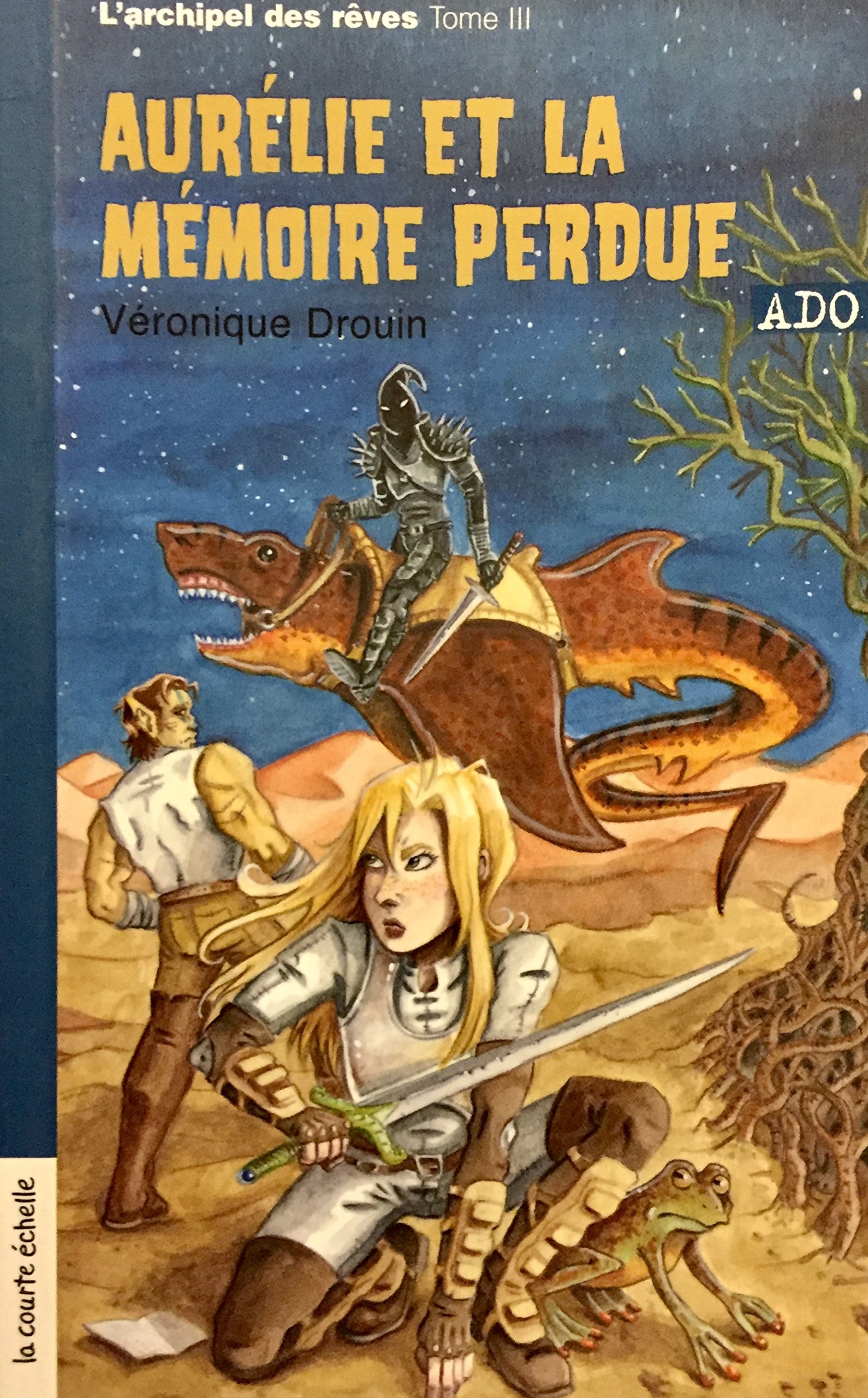 AURÉLIE ET LA MÉMOIRE PERDUE DROUIN VERONIQUE