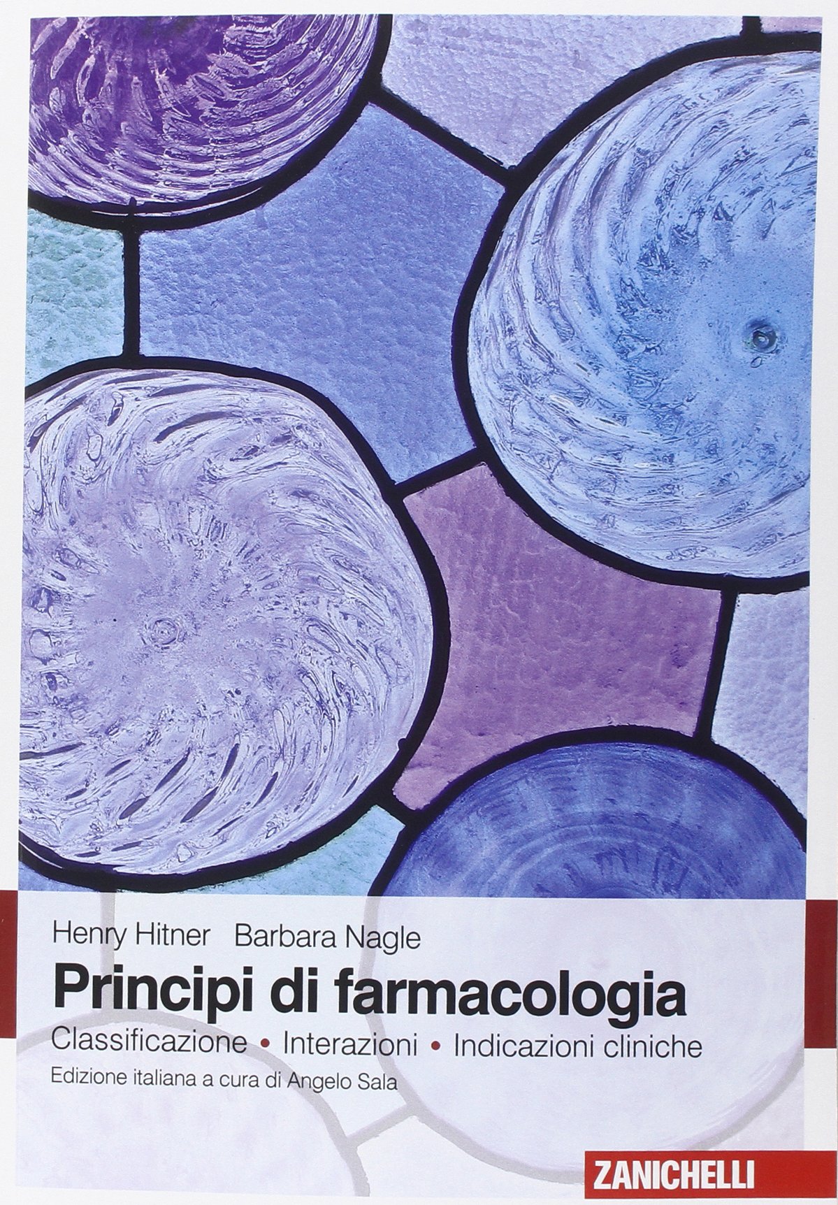 Principi di farmacologia. Classificazione, interazioni, indicazioni cliniche