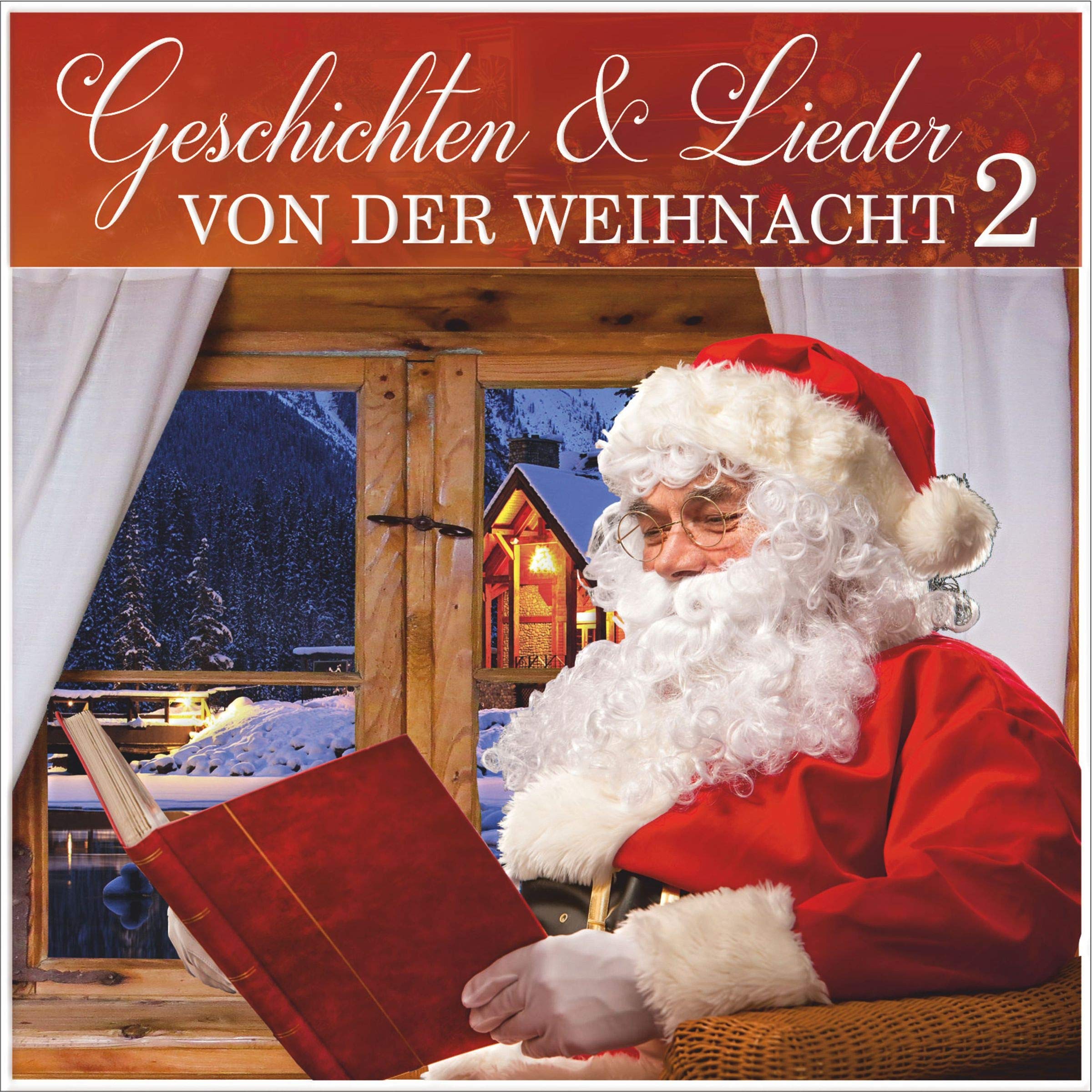 Geschichten & Lieder von der Weihnacht 2