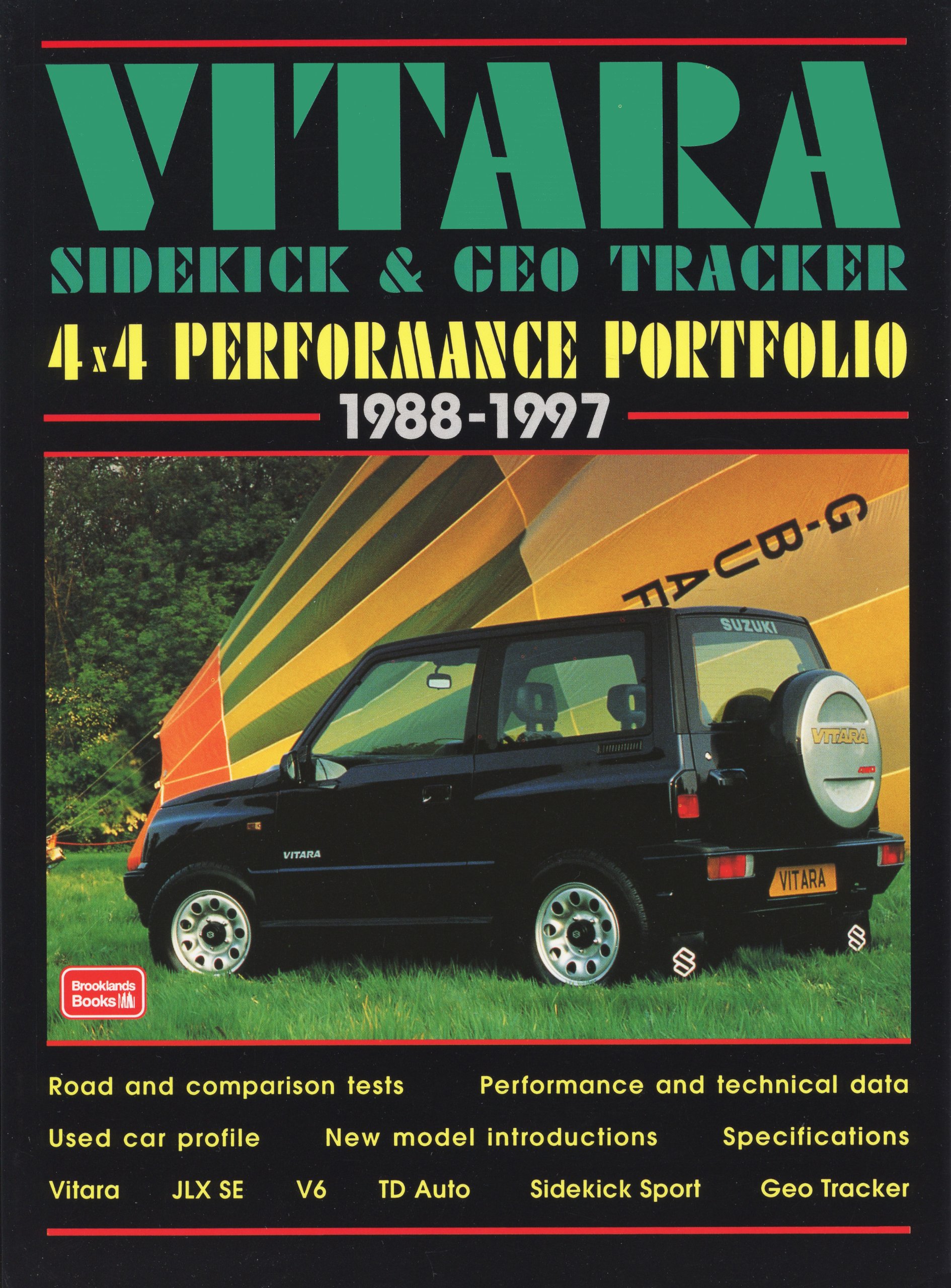 Vitara, Sidekick & Geo Tracker 4x4 Performance Portfolio 1988-1997:  Collection of Magazine Articles in a Book