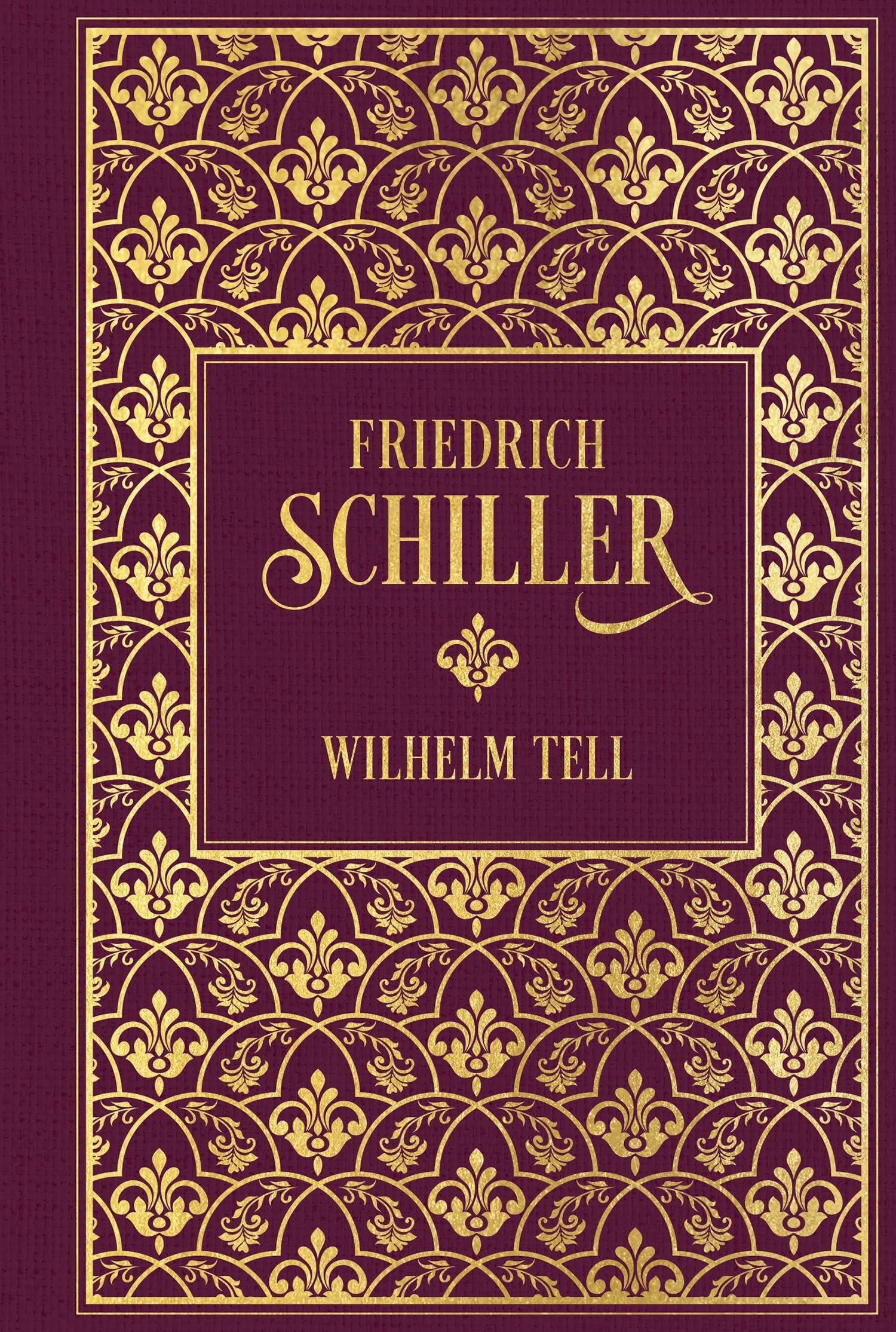 Wilhelm Tell: Leinen mit Goldprägung