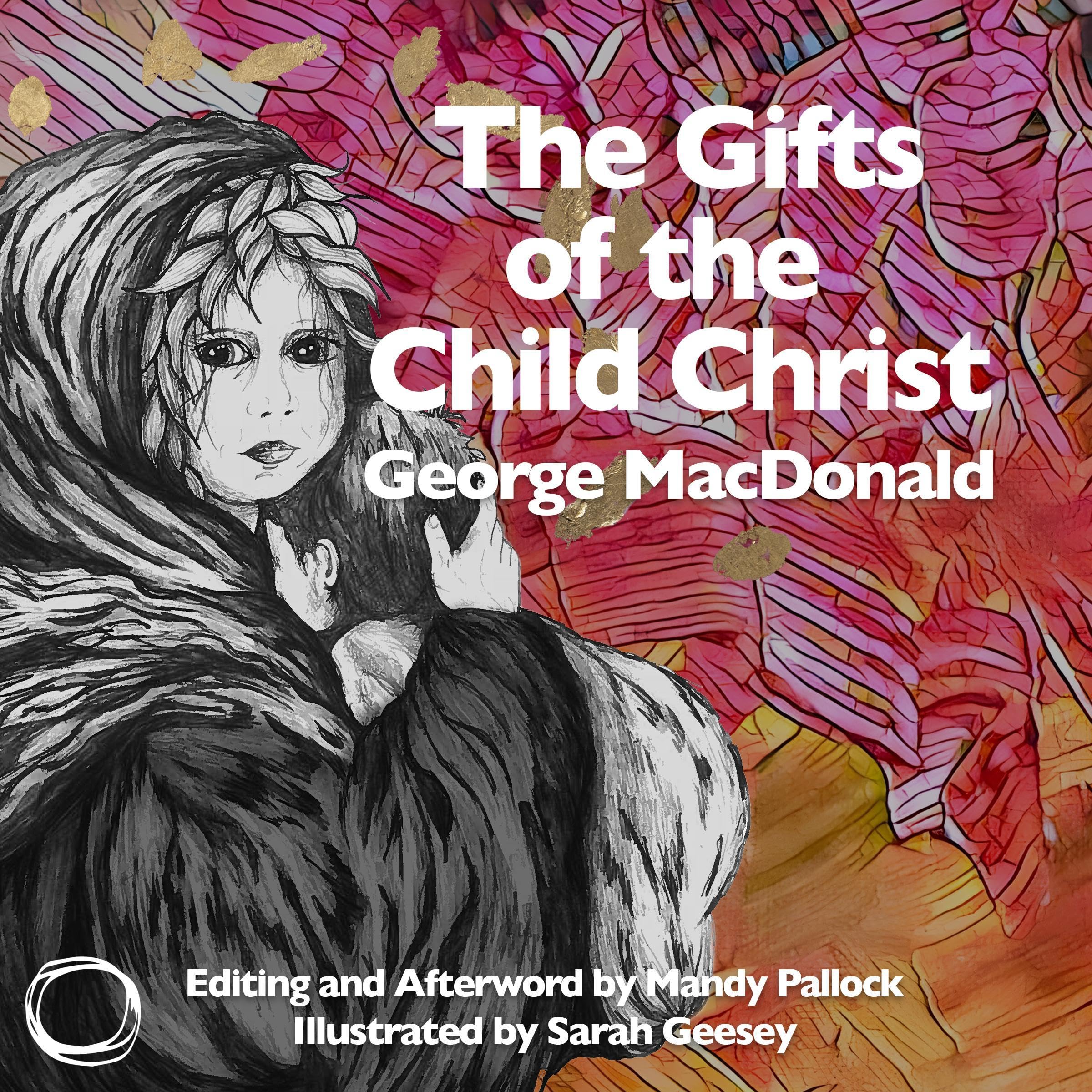 The Gifts of the Child Christ