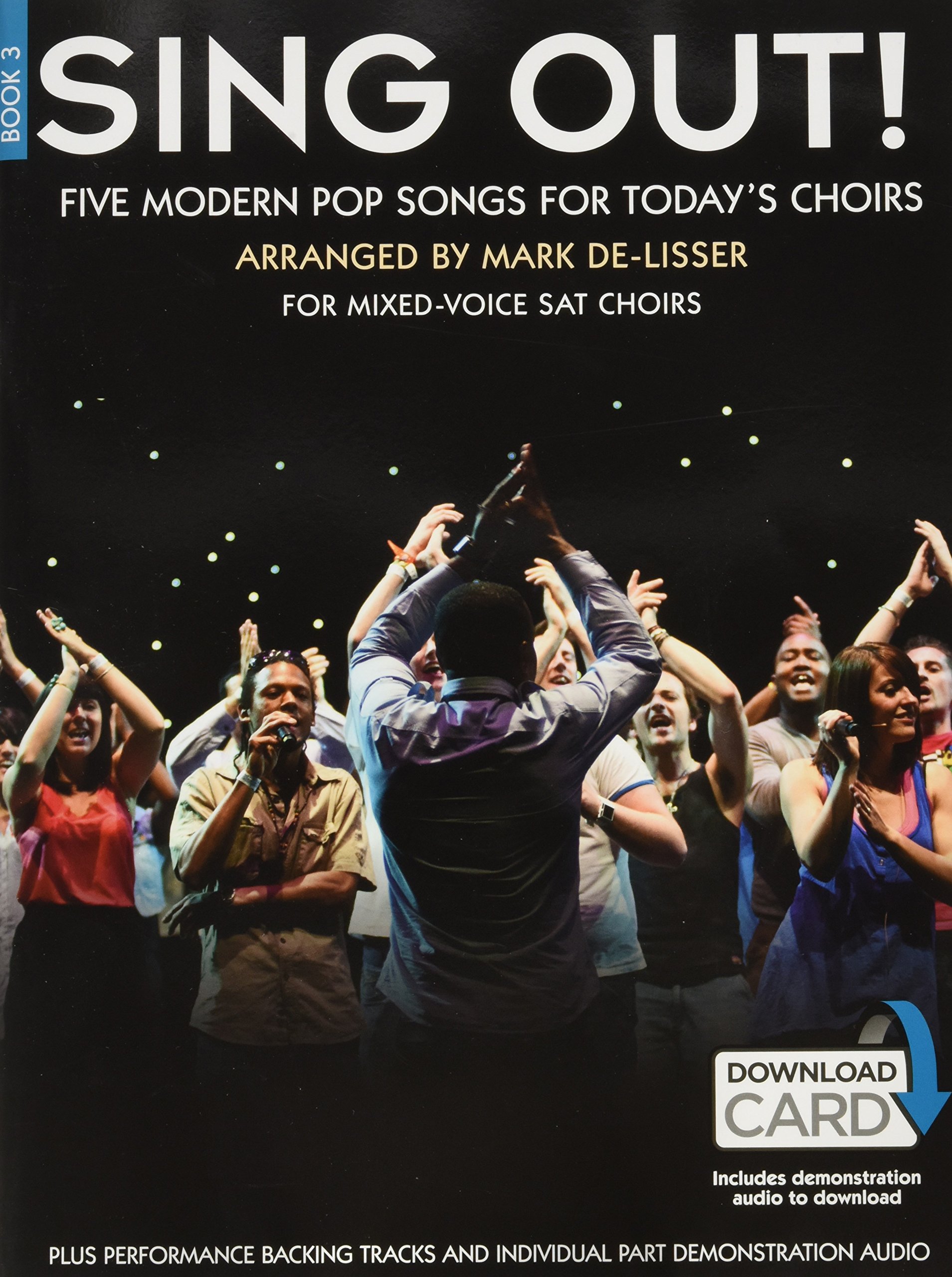 Sing Out! 5 Pop Songs For Today's Choirs - Book 3