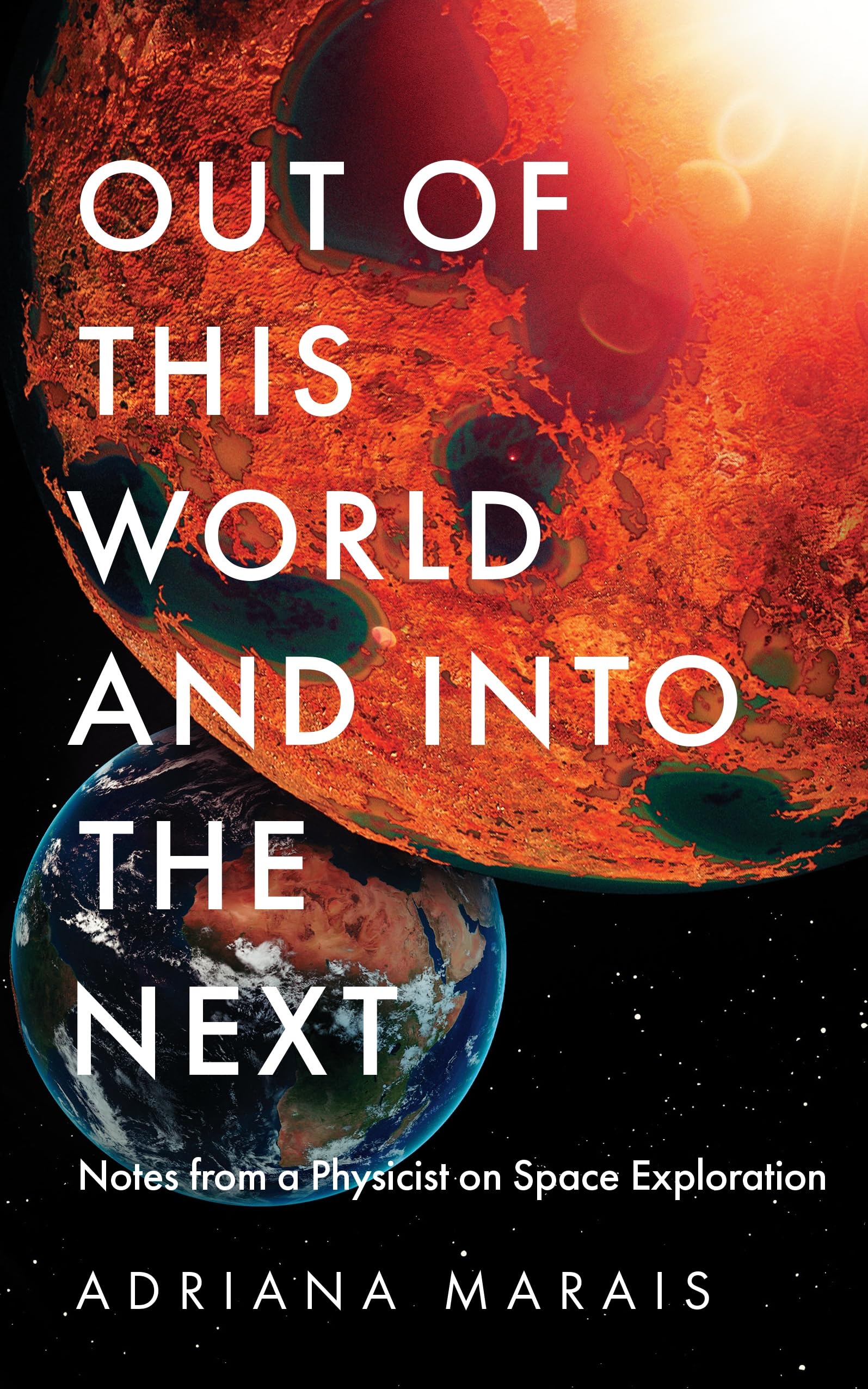洋書 Space-out Out of this World and into the Next: Notes from a Physicist on