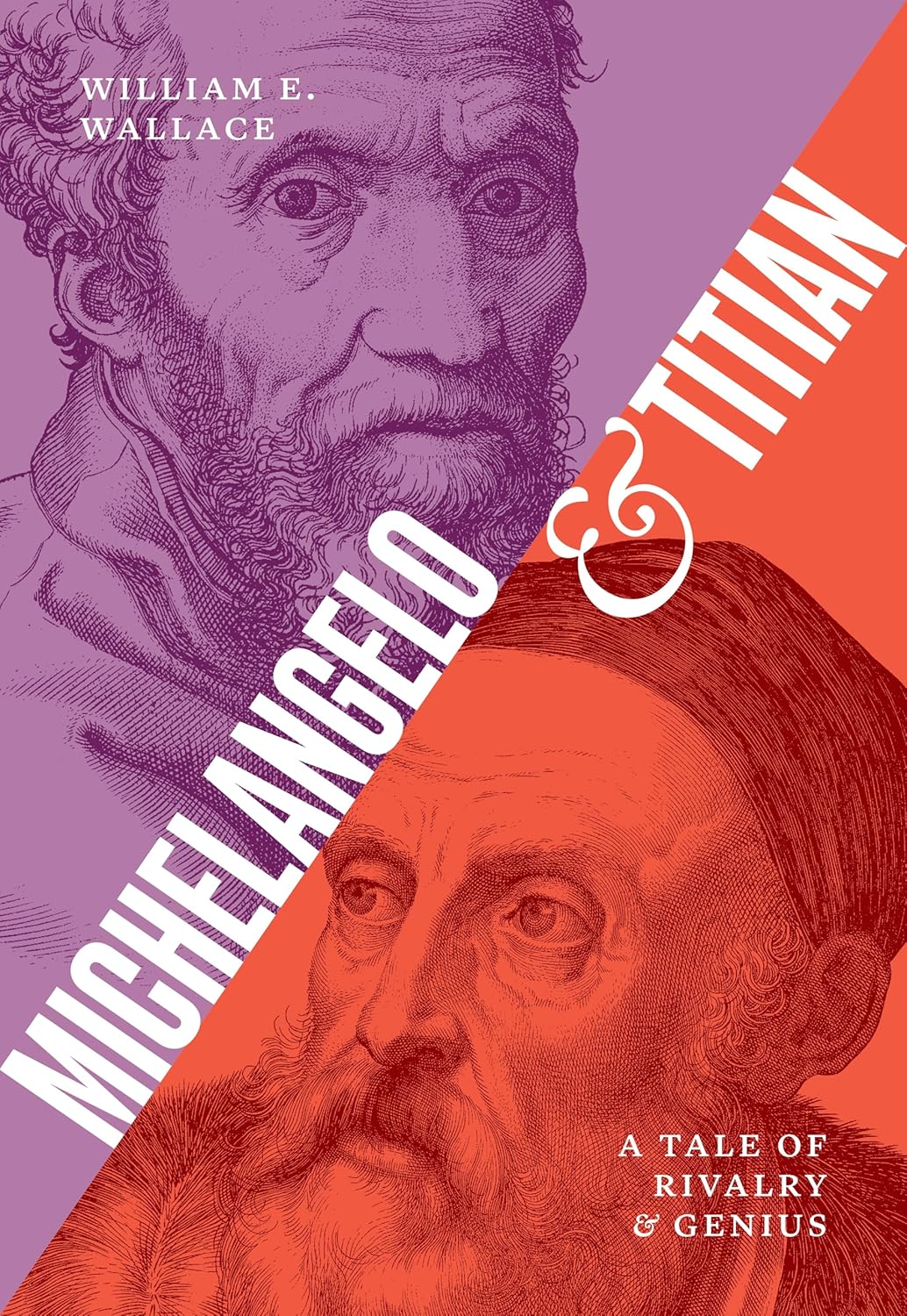 Michelangelo and Titian: A Tale of Rivalry and Genius      Hardcover – February 3, 2026