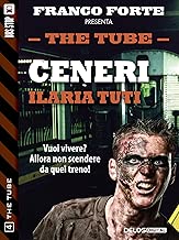 Ceneri The Tube Vol 4