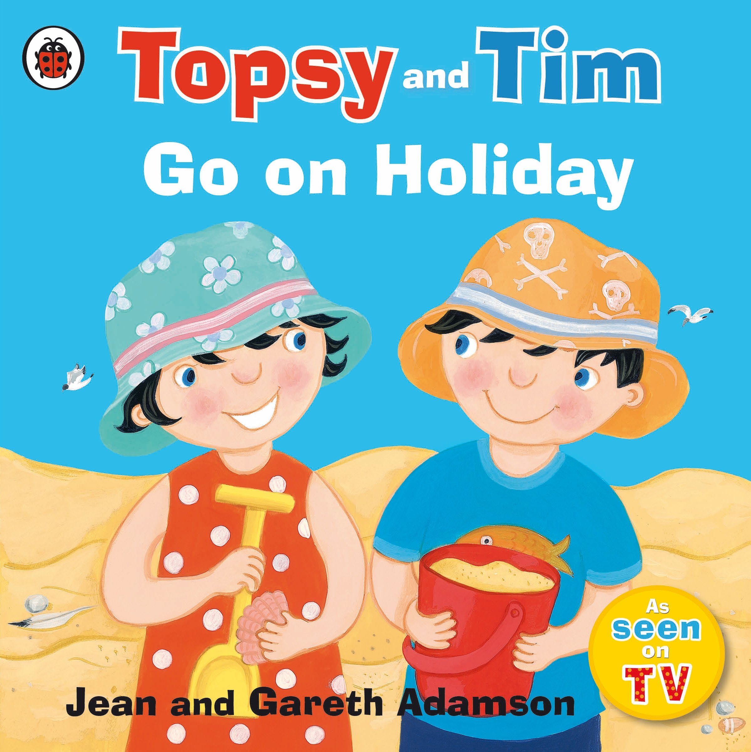 Ladybird Topsy and Tim: Go on Holiday