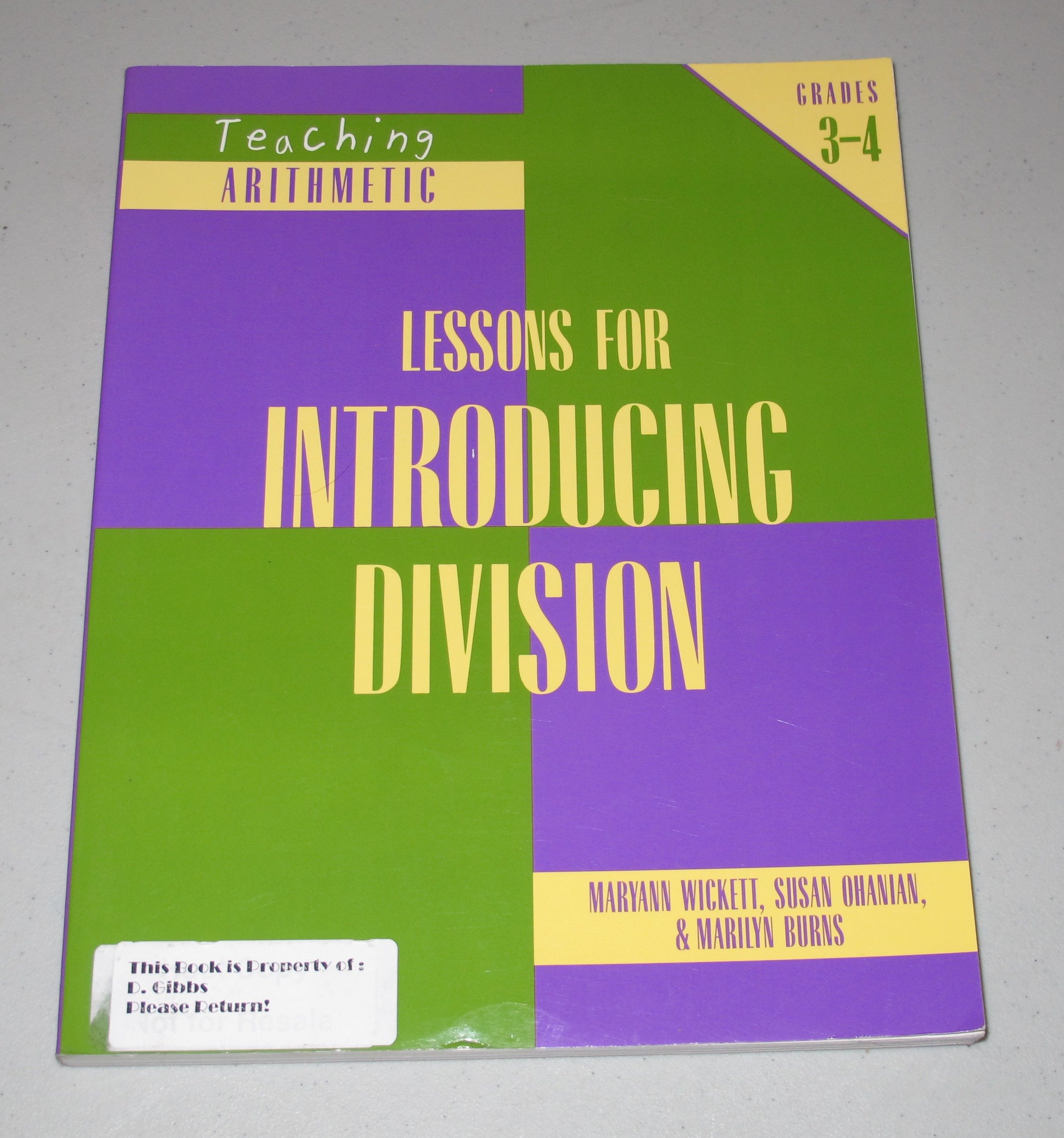 Teaching Arithmetic: Lessons for Introducing Division Grades 3-4