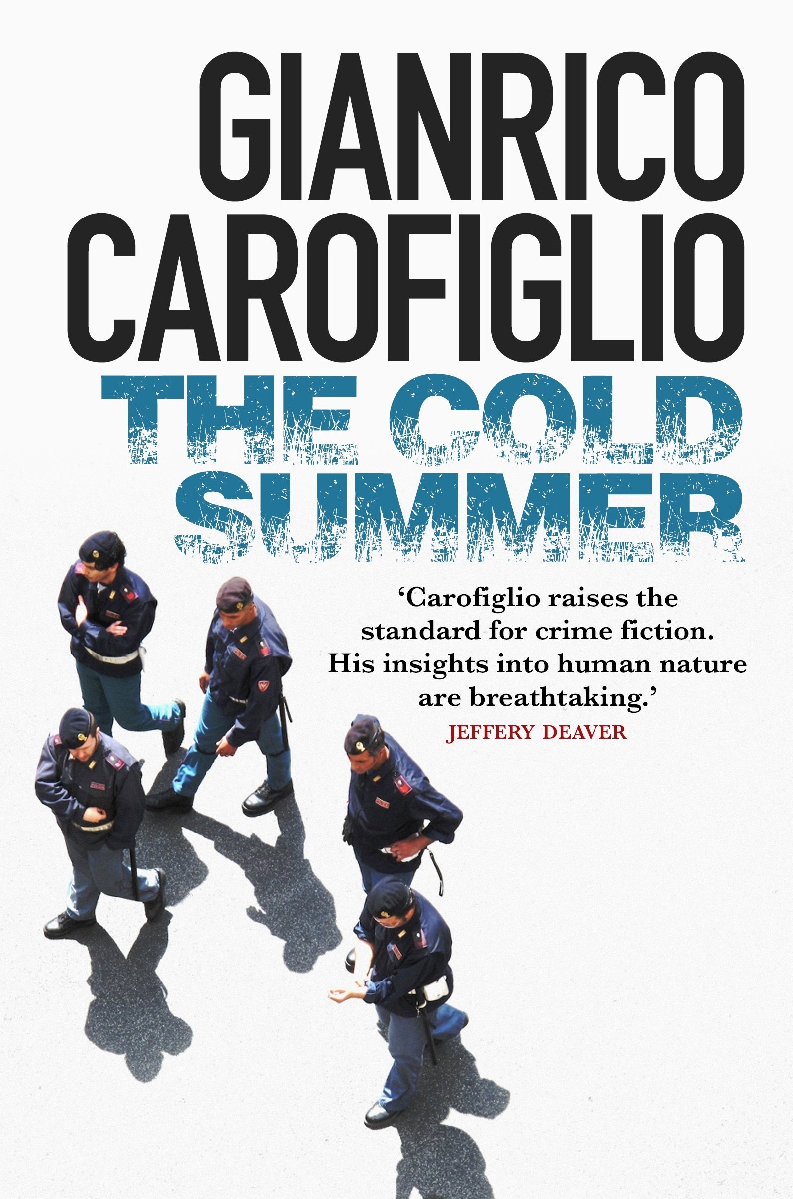 The Cold Summer by Gianrico Carofiglio PAPERBACK 9781912242030