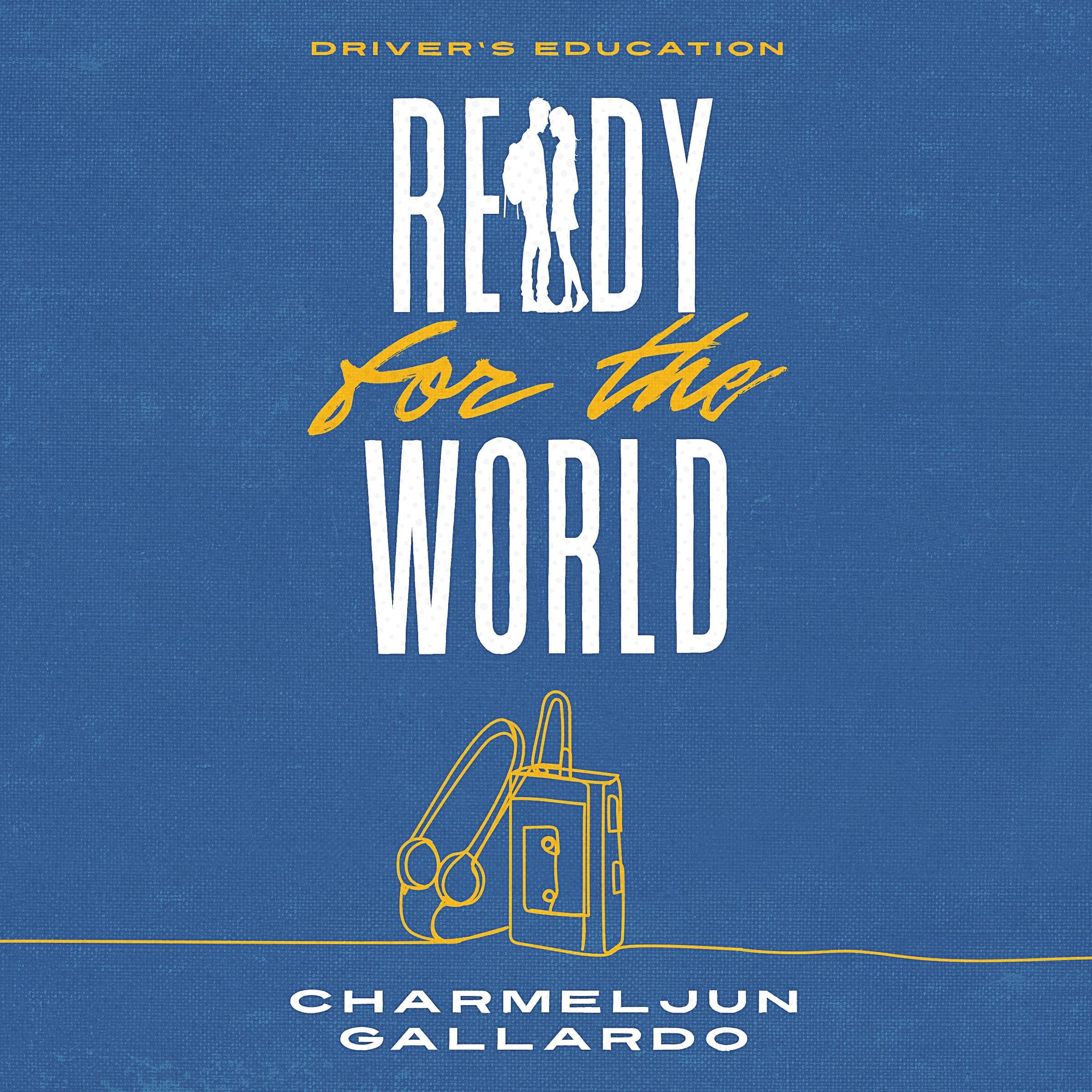 Cover art for Ready for the World: Driver’s Education