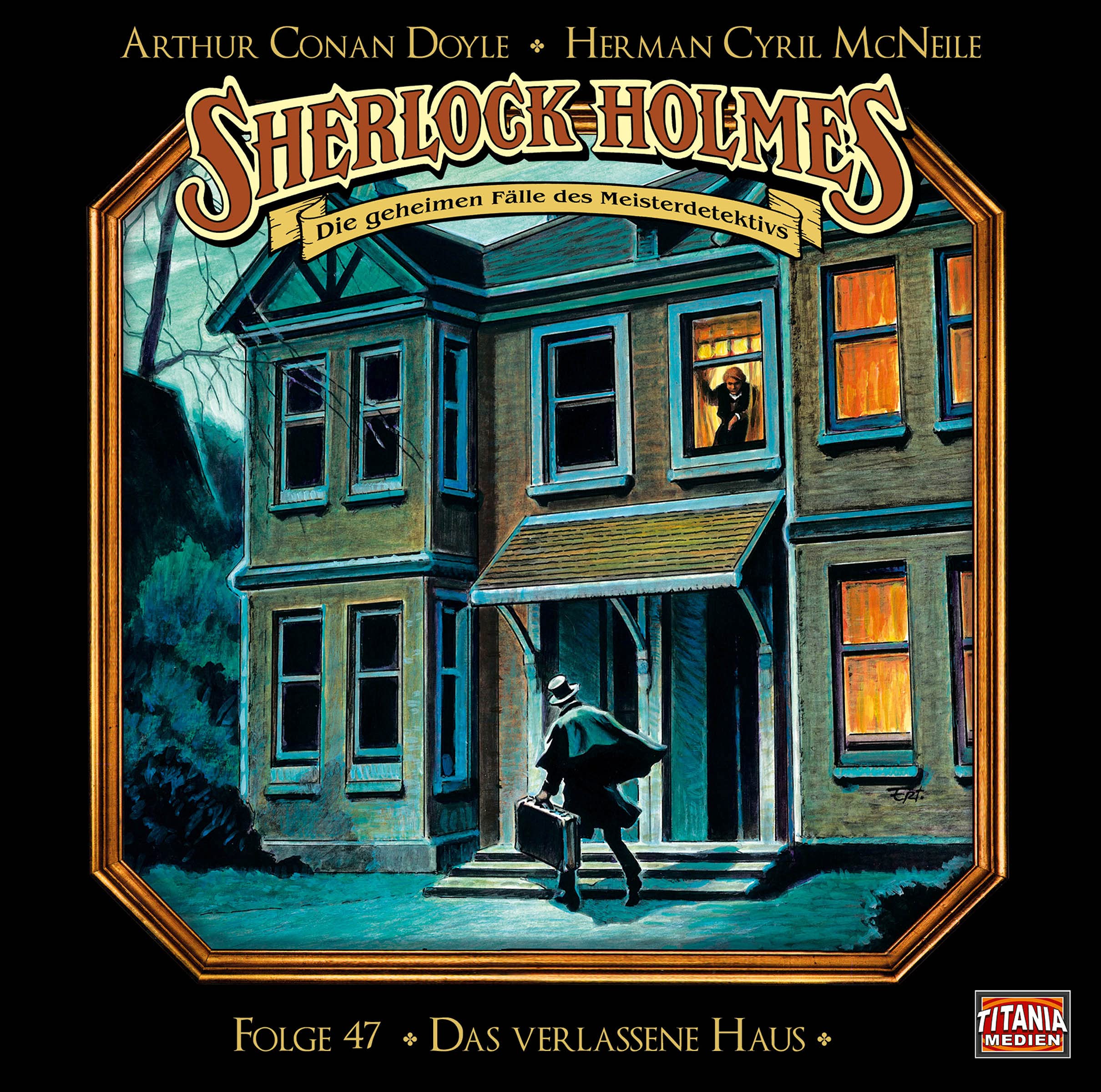 Lübbe Audio Sherlock Holmes - Folge 47: Das Verlassene Haus. Hörspiel.