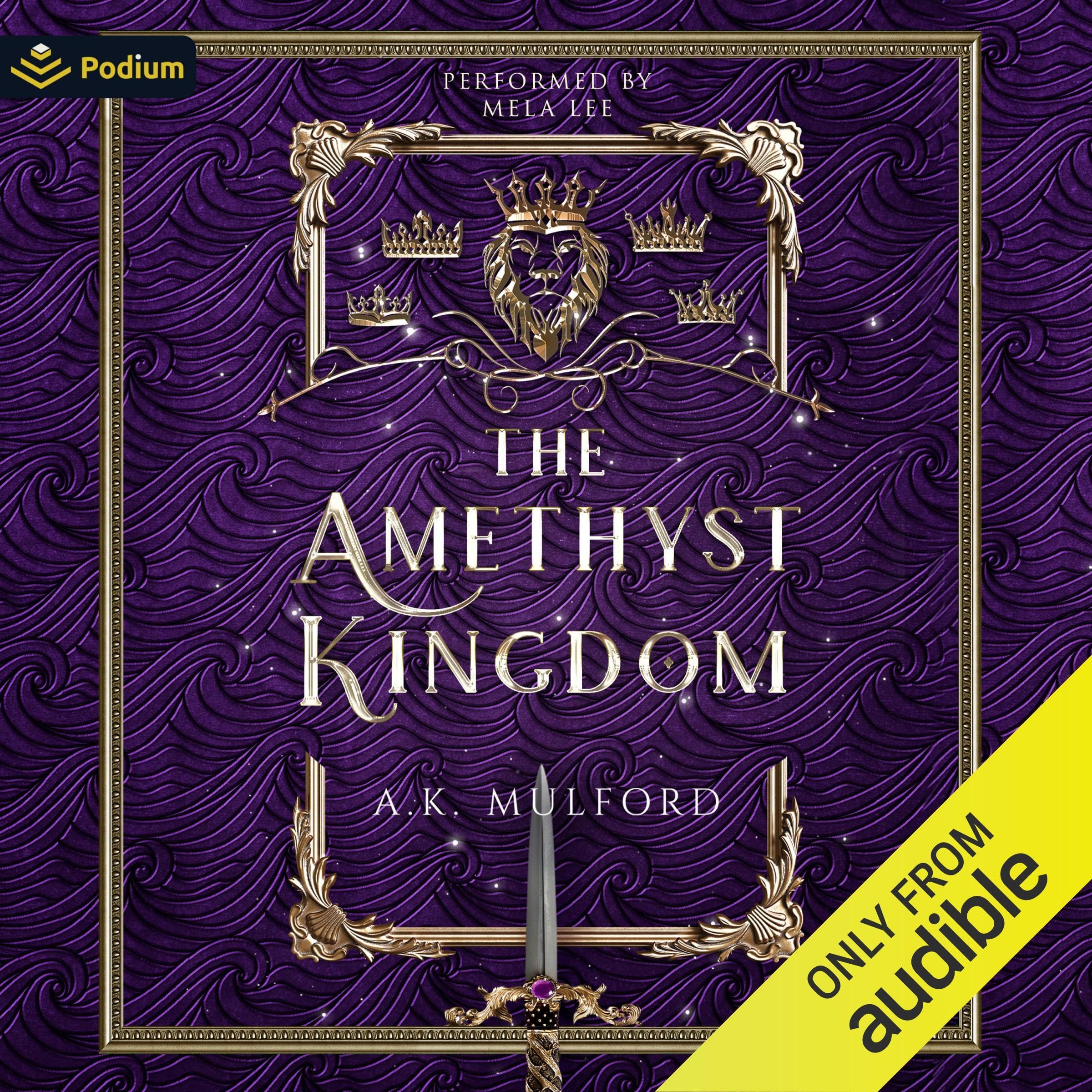 The Amethyst Kingdom