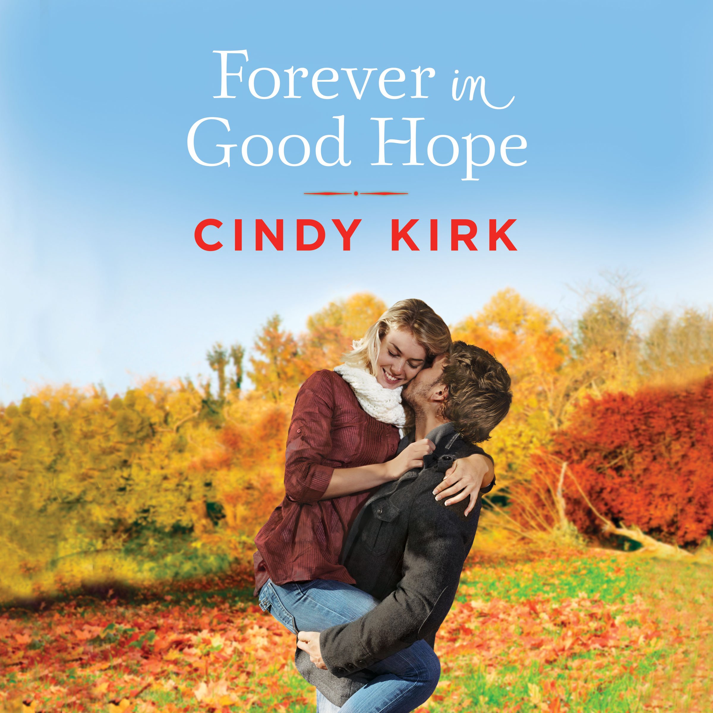 Cover art for Forever in Good Hope