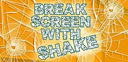 Break Screen With Shake