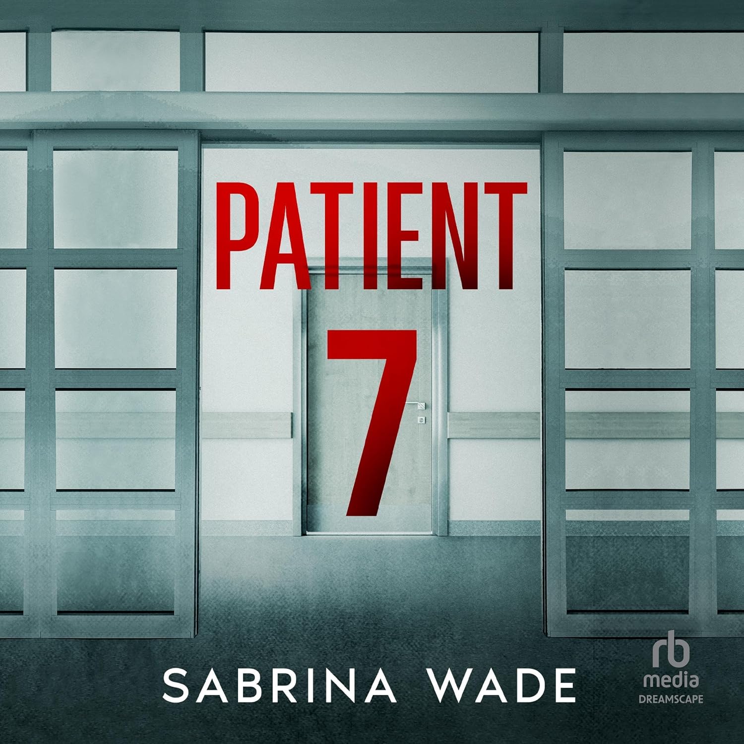 Sabrina Wade Patient 7