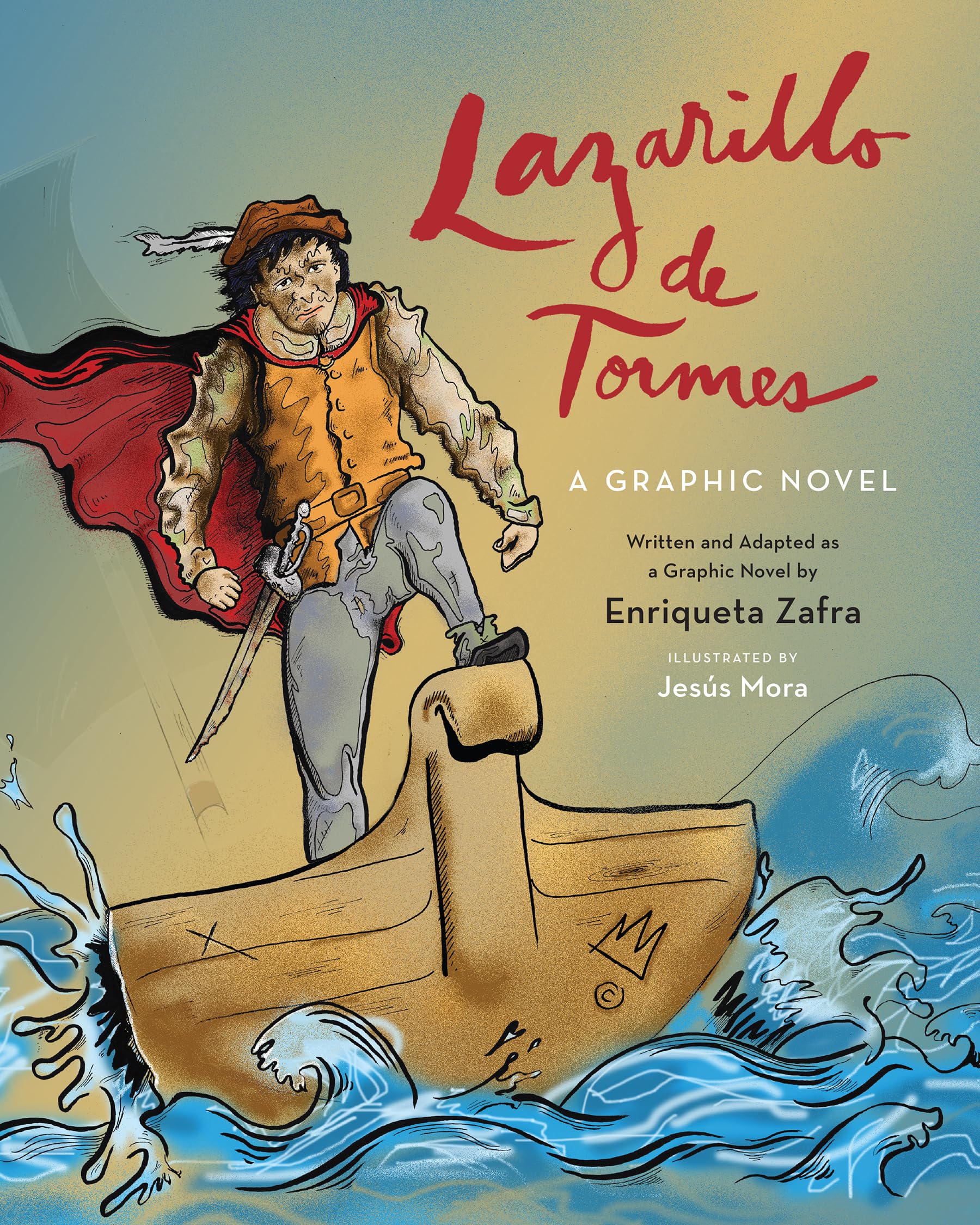 Lazarillo de Tormes: A Graphic Novel (Toronto Iberic)