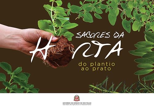 Sabores da horta: do plantio ao prato