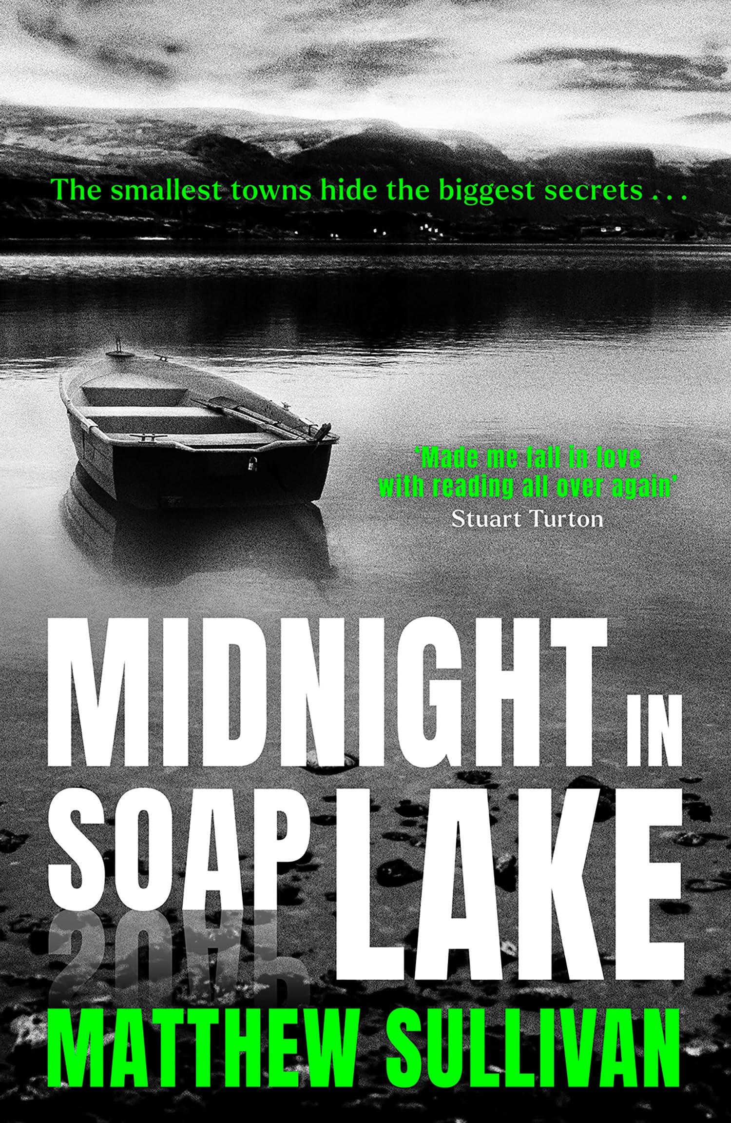 Midnight in Soap Lake: The sinister small town psychological crime thriller for 2026 from the author of Midnight at the Bright Ideas Bookstore for fans of Chris Whitaker and Lucy Foley