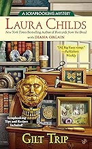 Gilt Trip (A Scrapbooking Mystery Book 11)