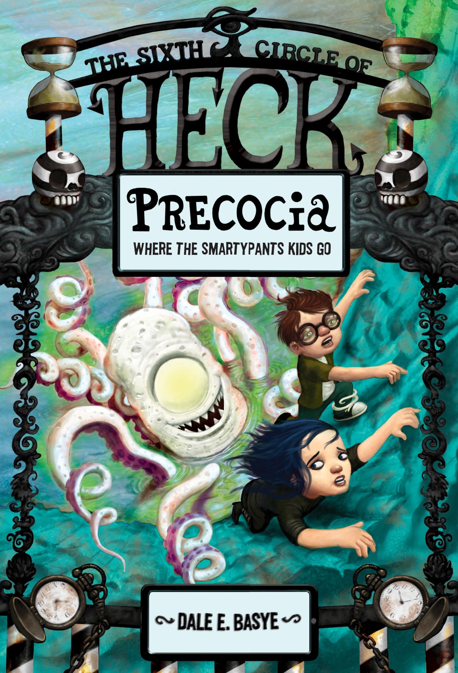 Precocia: The Sixth Circle of Heck: 6