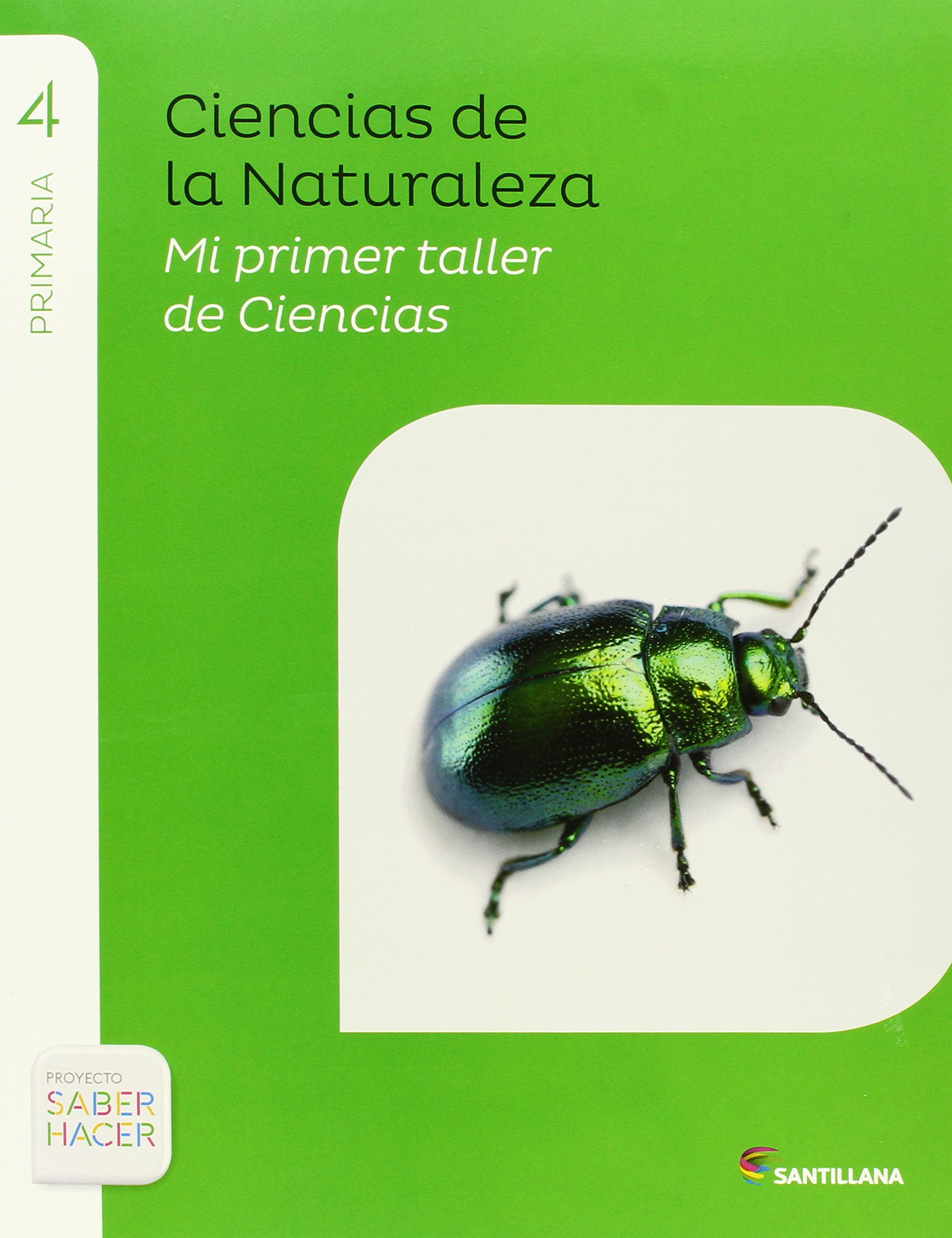 CIENCIAS NATURALES MADRID 4 PRIMARIA SABER HACER