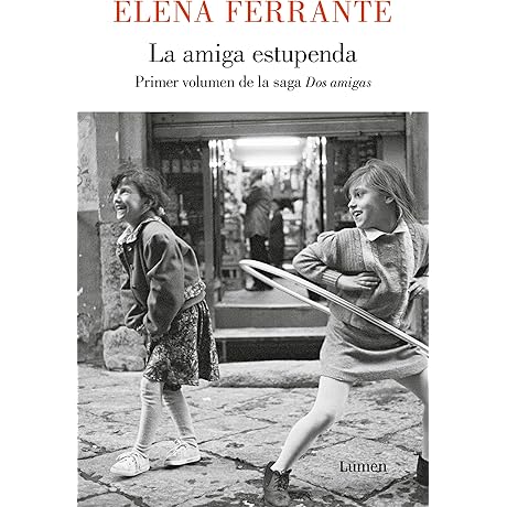 My Brilliant Friend: Neapolitan Novels, Book 1