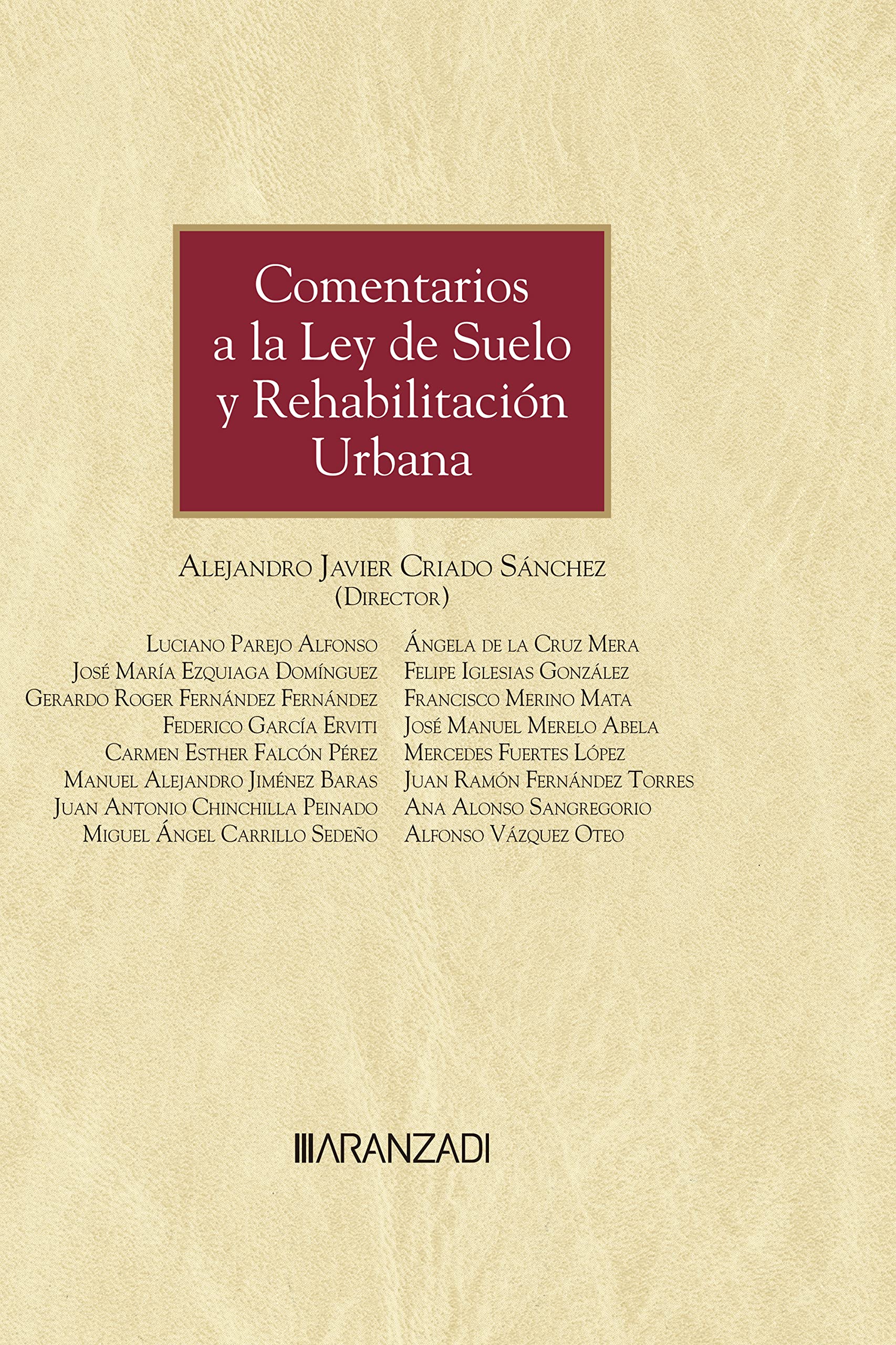 Maîtriser la Ley de Suelo y Rehabilitación Urbana face aux litiges