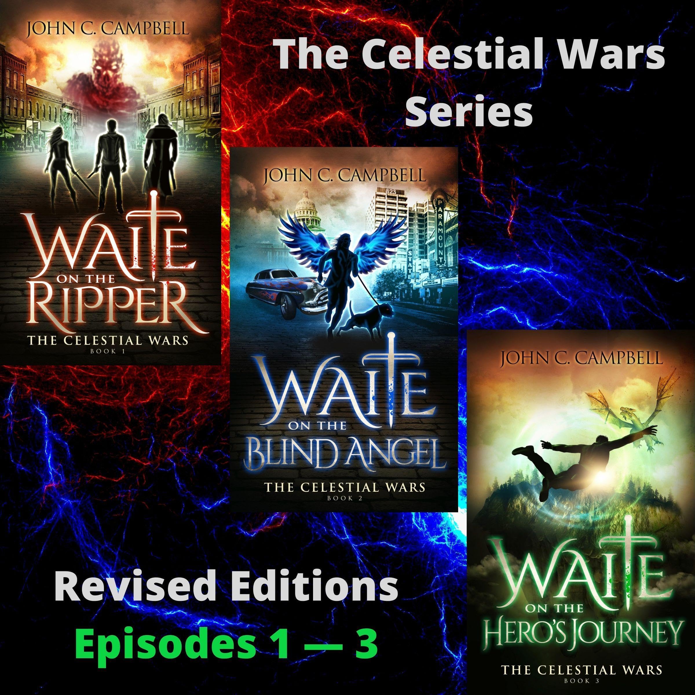 The Celestial Wars Revised Editions Trilogy