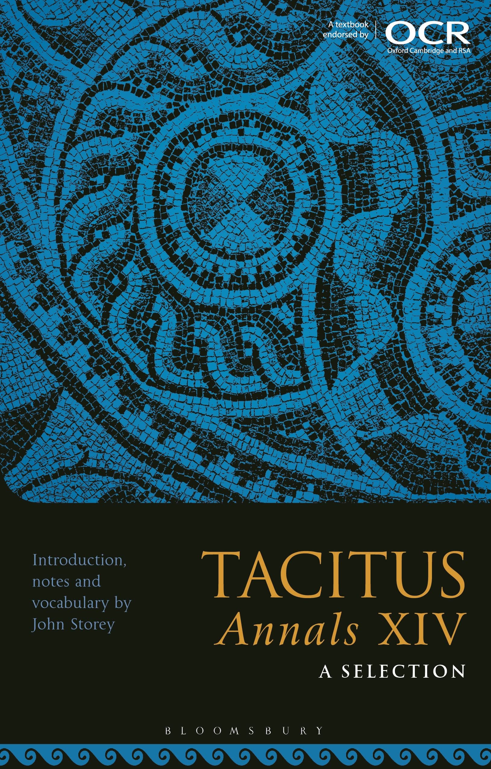Tacitus, Annals XIV: A Selection: 14 - John Storey