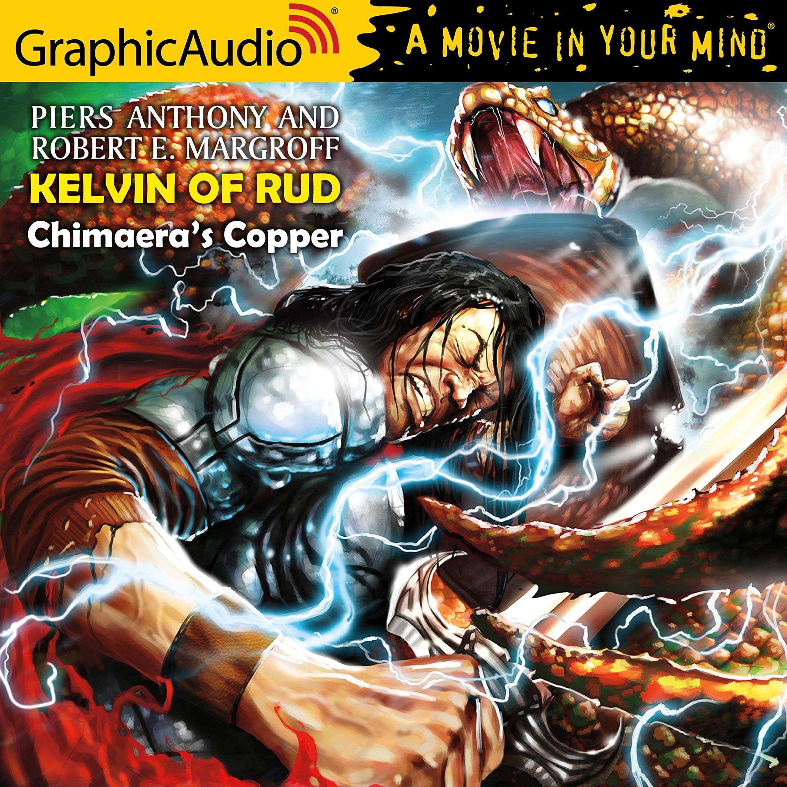 Chimaera's Copper [Dramatized Adaptation]: Kelvin of Rud, Book 3