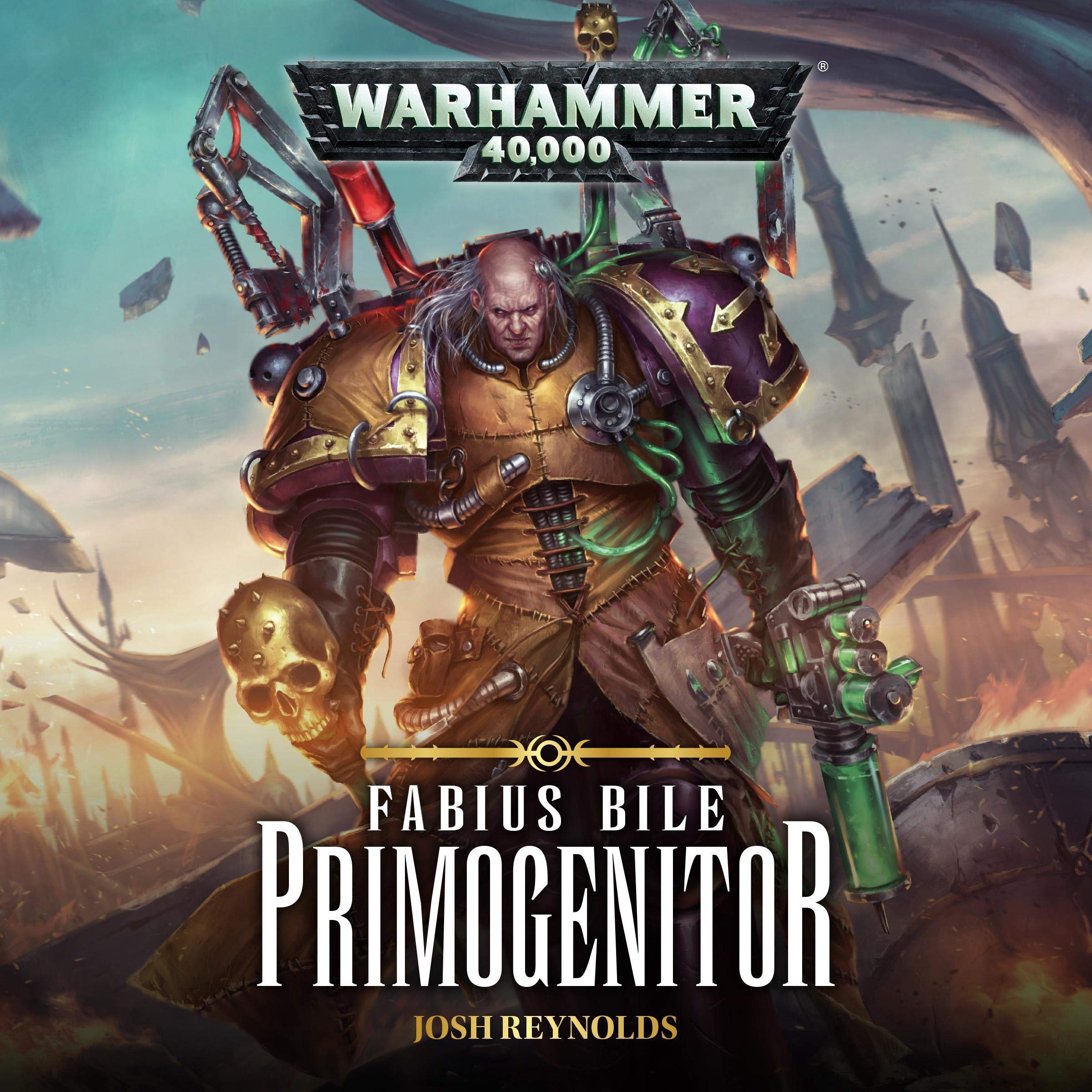 Fabius Bile: Primogenitor: Warhammer 40,000
