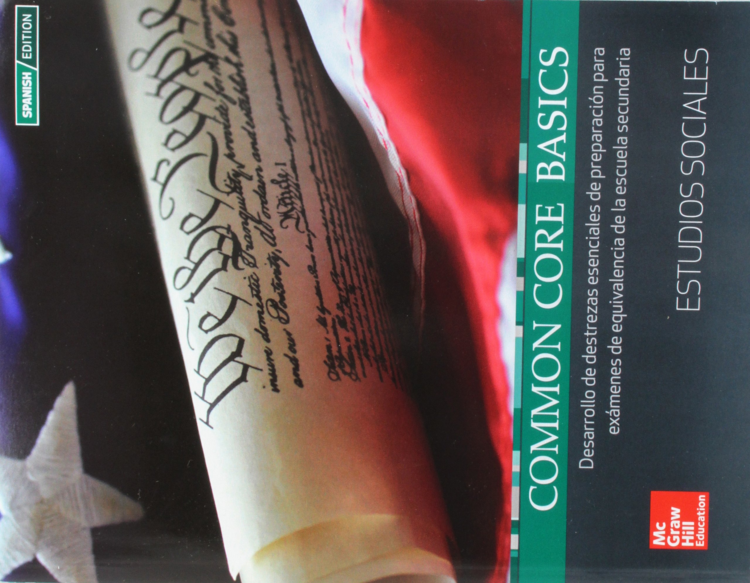 Common Core Basics Spanish Core Subject Module Social Studies Student Edition (BASICS & ACHIEVE) (Spanish Edition)