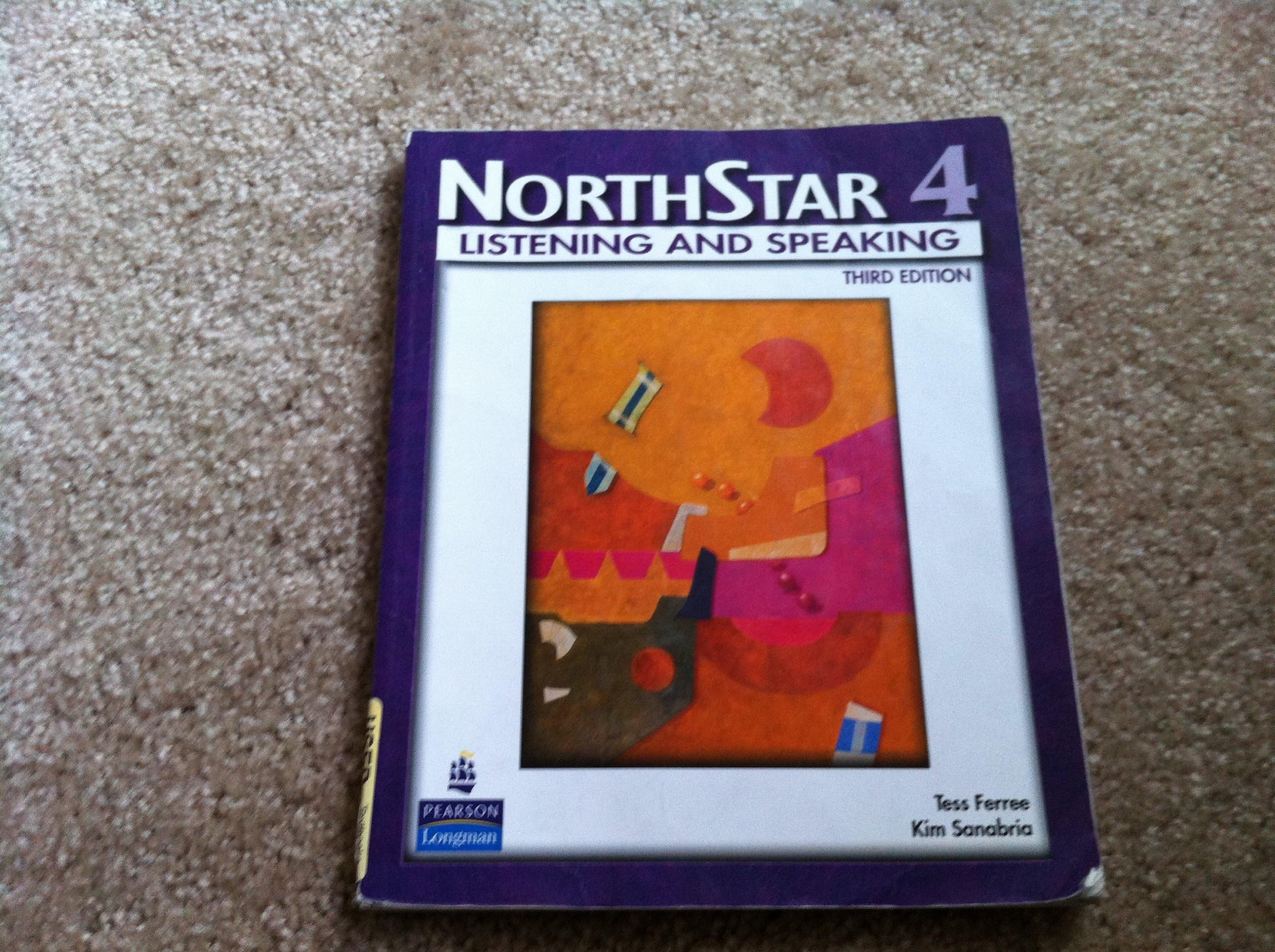 NorthStar: Listening and Speaking, Level 4 3rd Edition
