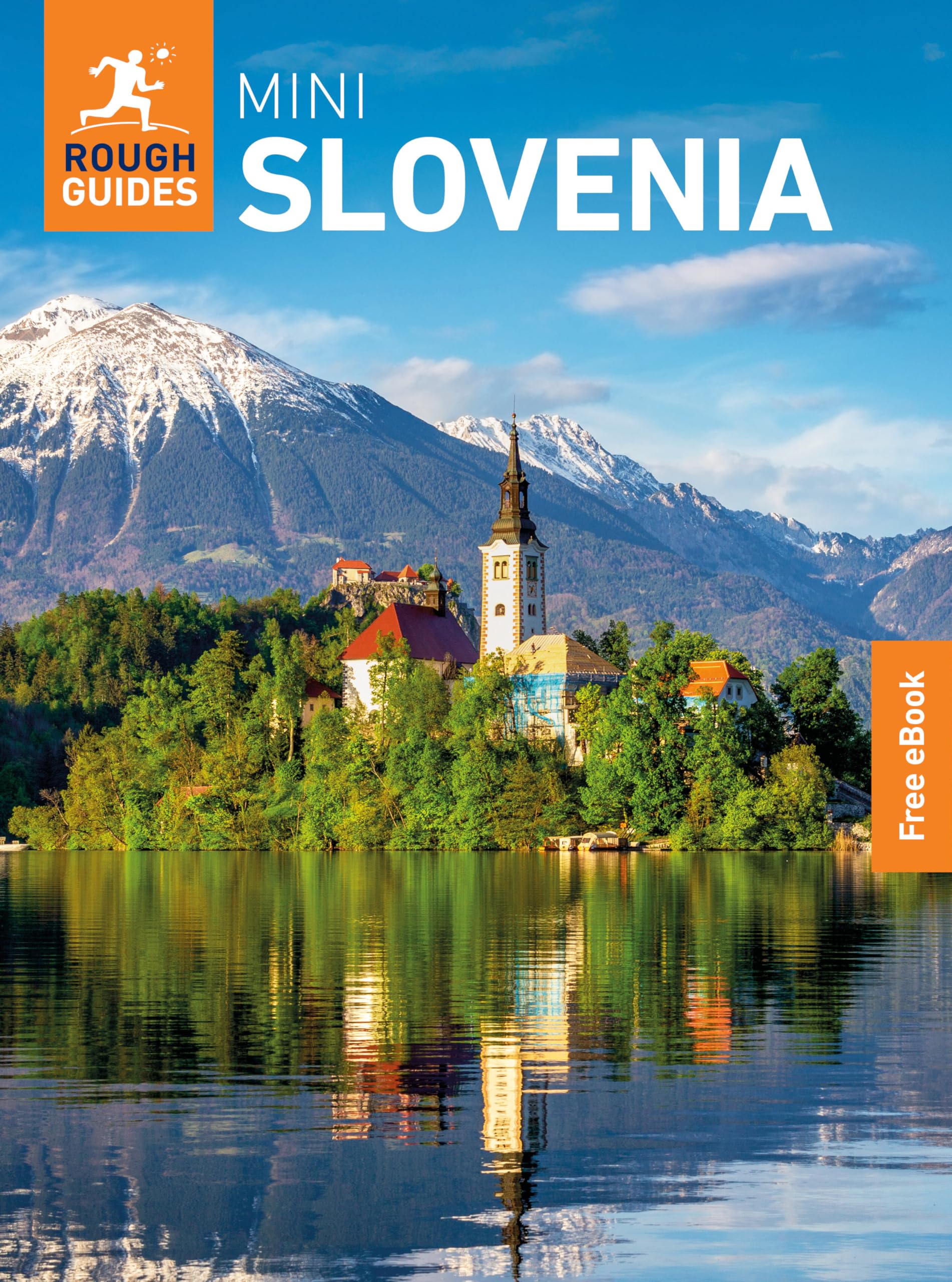 Rough Guides Mini Slovenia: Travel Guide with eBook (Mini Rough Guides)