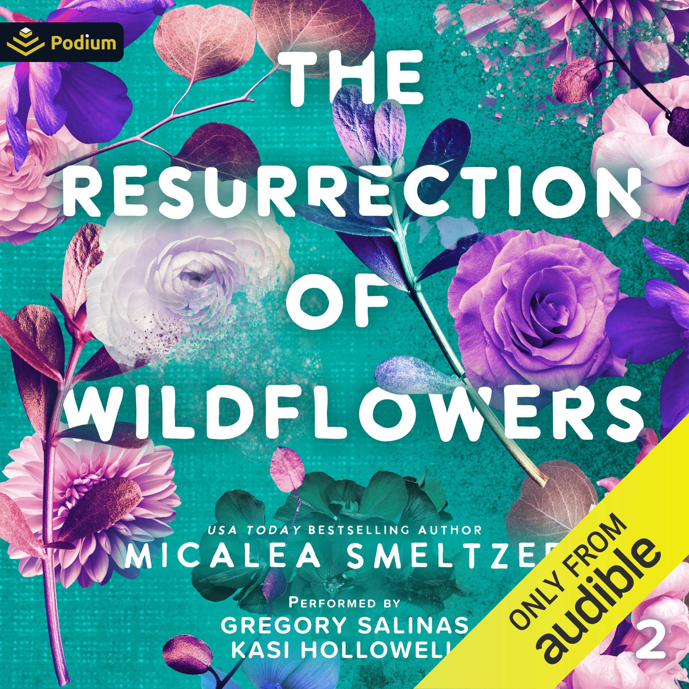 The Resurrection of Wildflowers