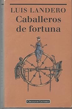 CABALLEROS DE FORTUNA