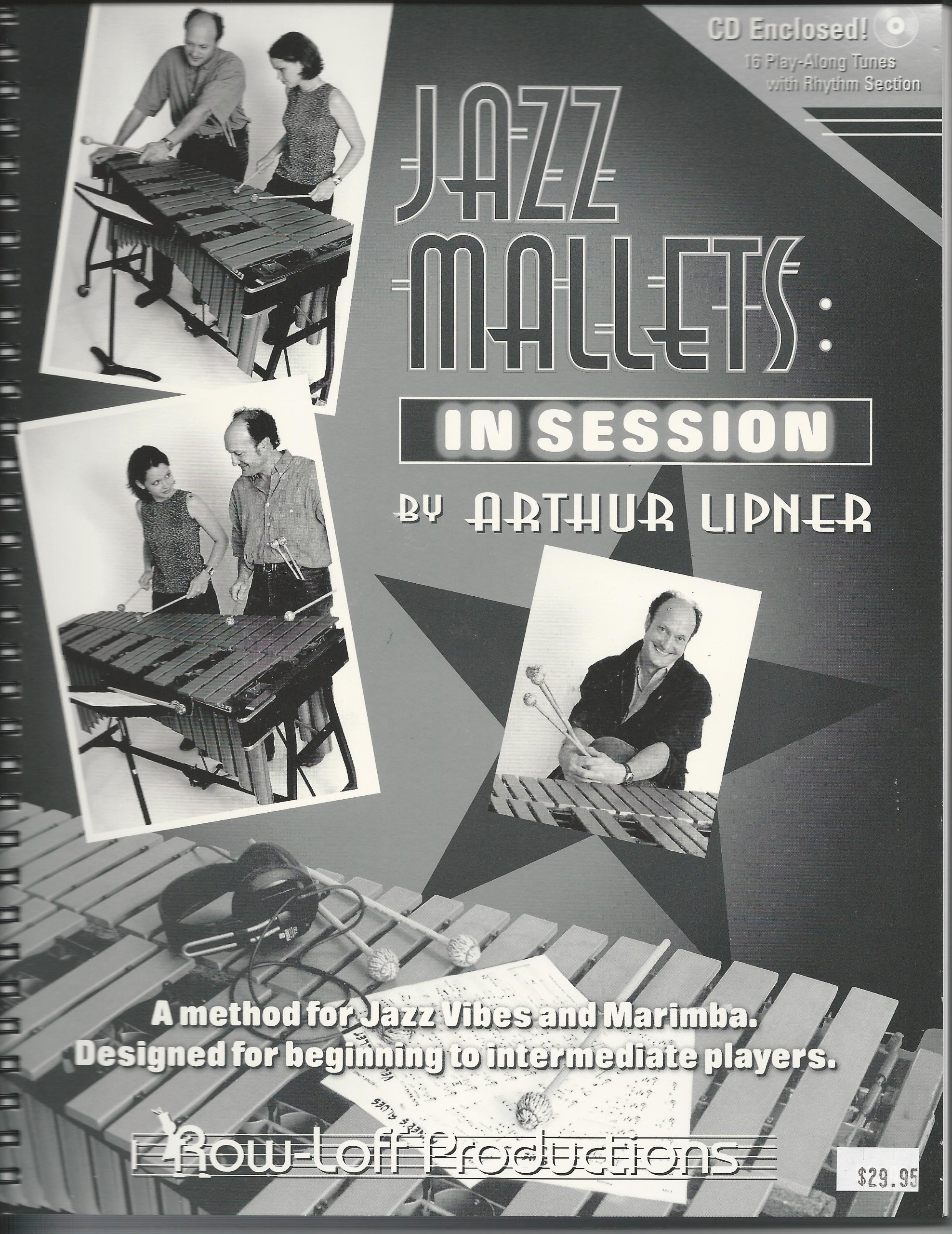 Jazz Mallets in Session (+CD) : method for vibes and marimba