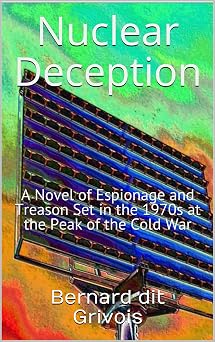 91hvvPL08VL._SY342_ The Atomic Spy: Best Espionage Novels Where Nuclear Threats Define the Stakes
