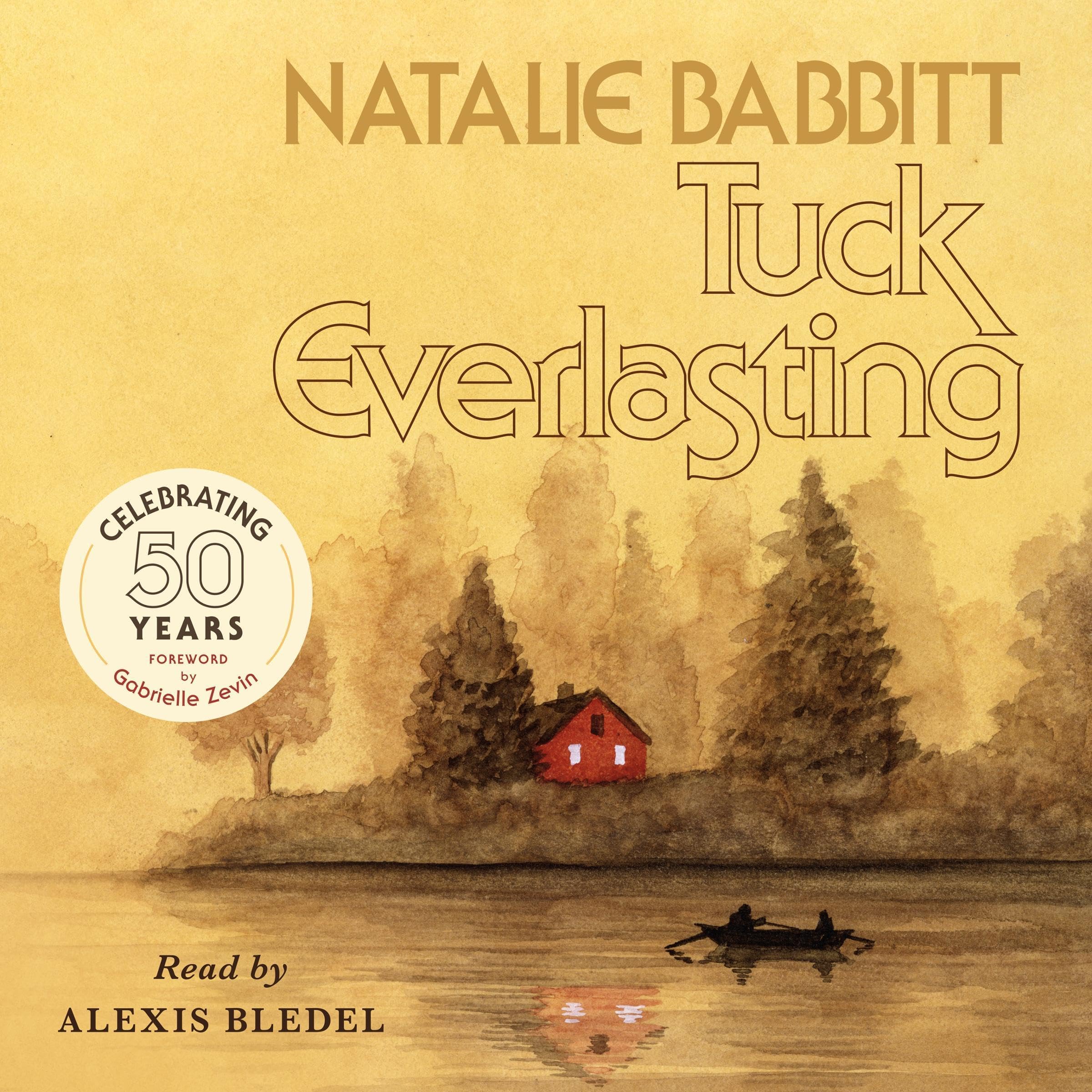 Tuck Everlasting (50th Anniversary Edition)