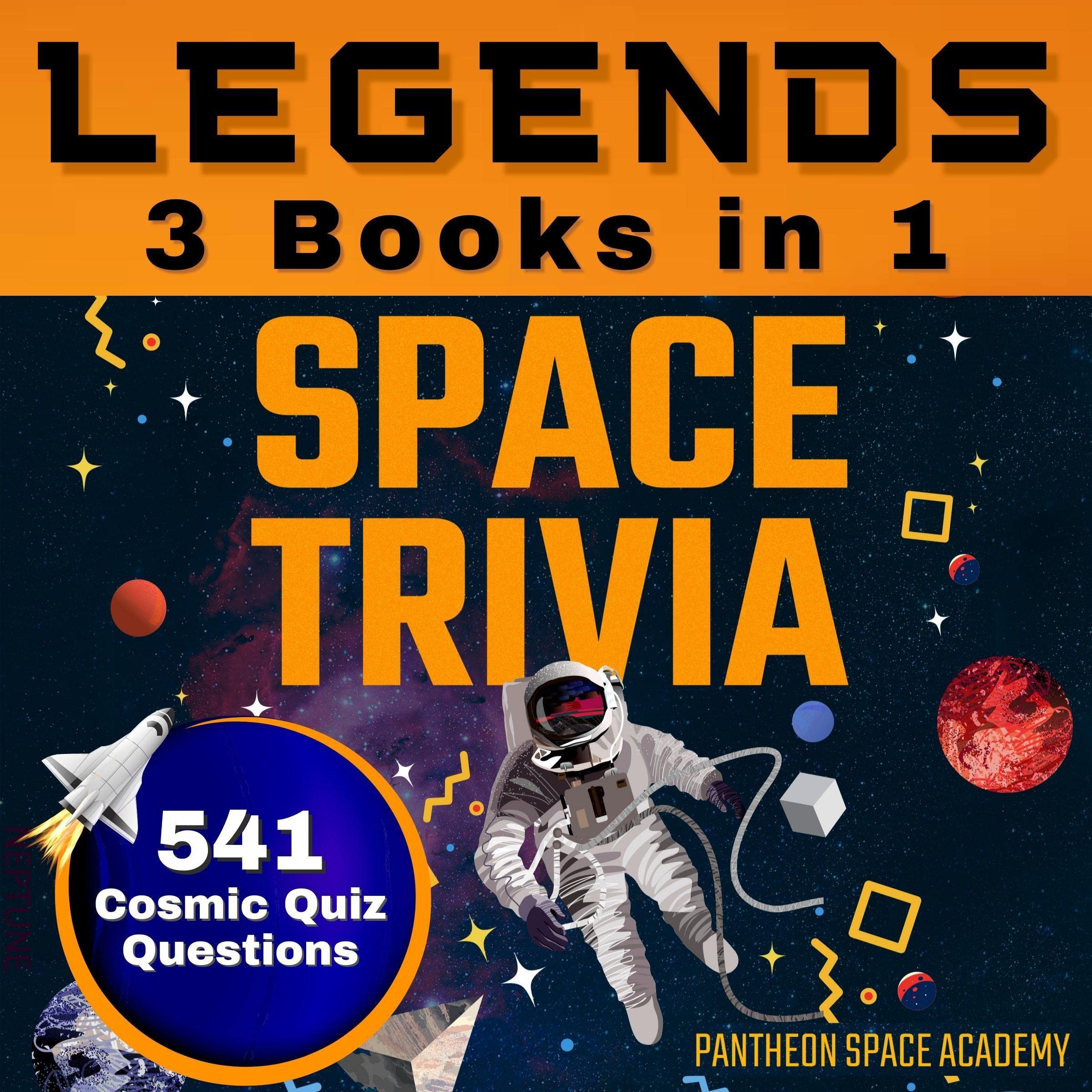 Cover art for Legends Space Trivia: 3 Books in 1