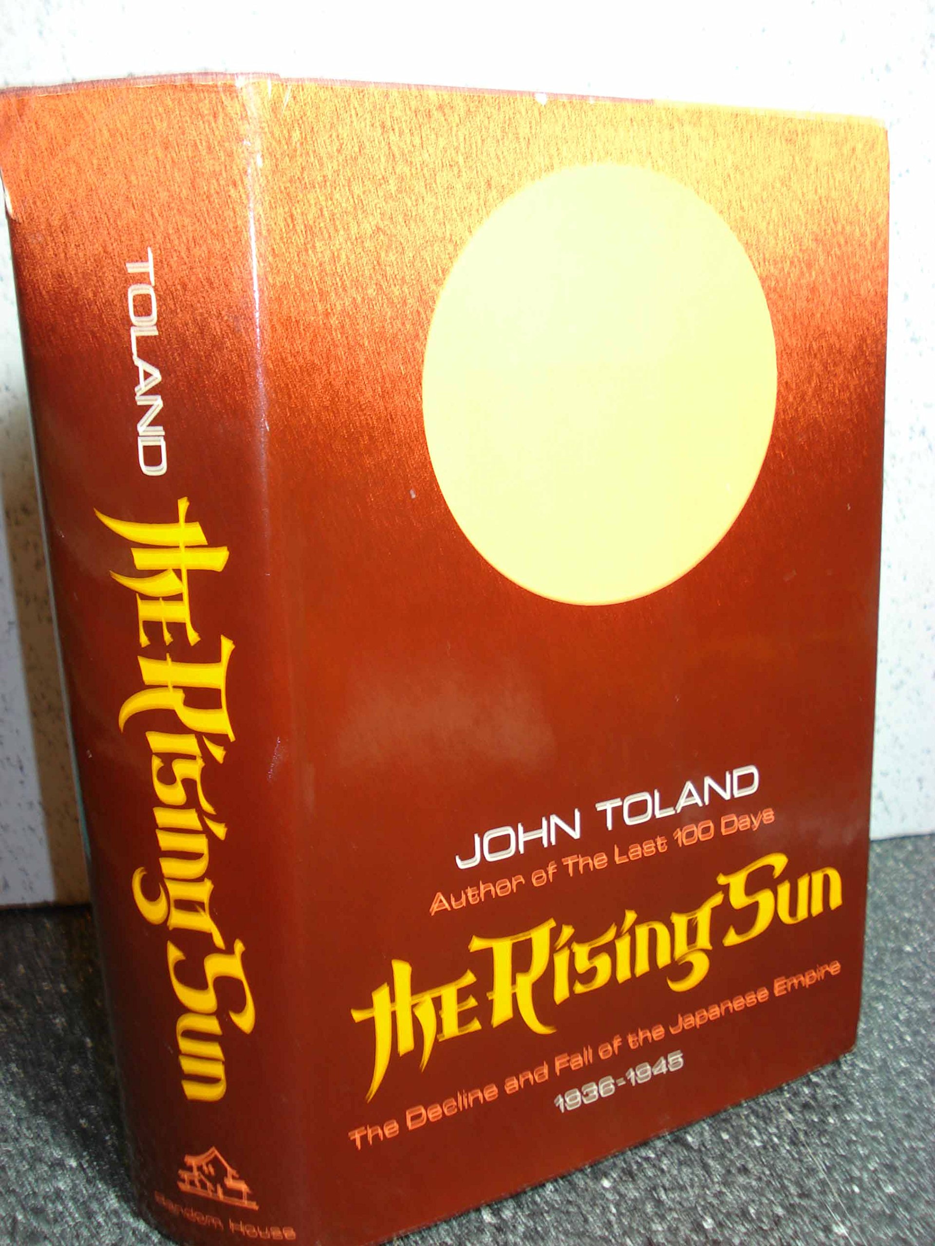 Amazon.co.jp: The Rising Sun: the Decline and Fall of the Japanese
