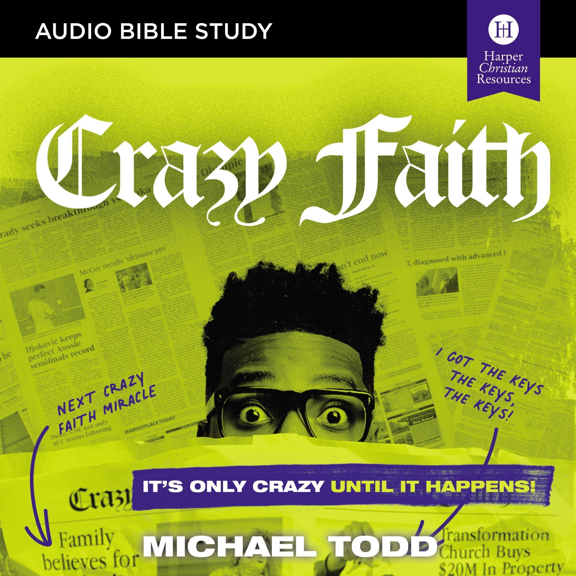Cover art for Crazy Faith Bible Study: Audio