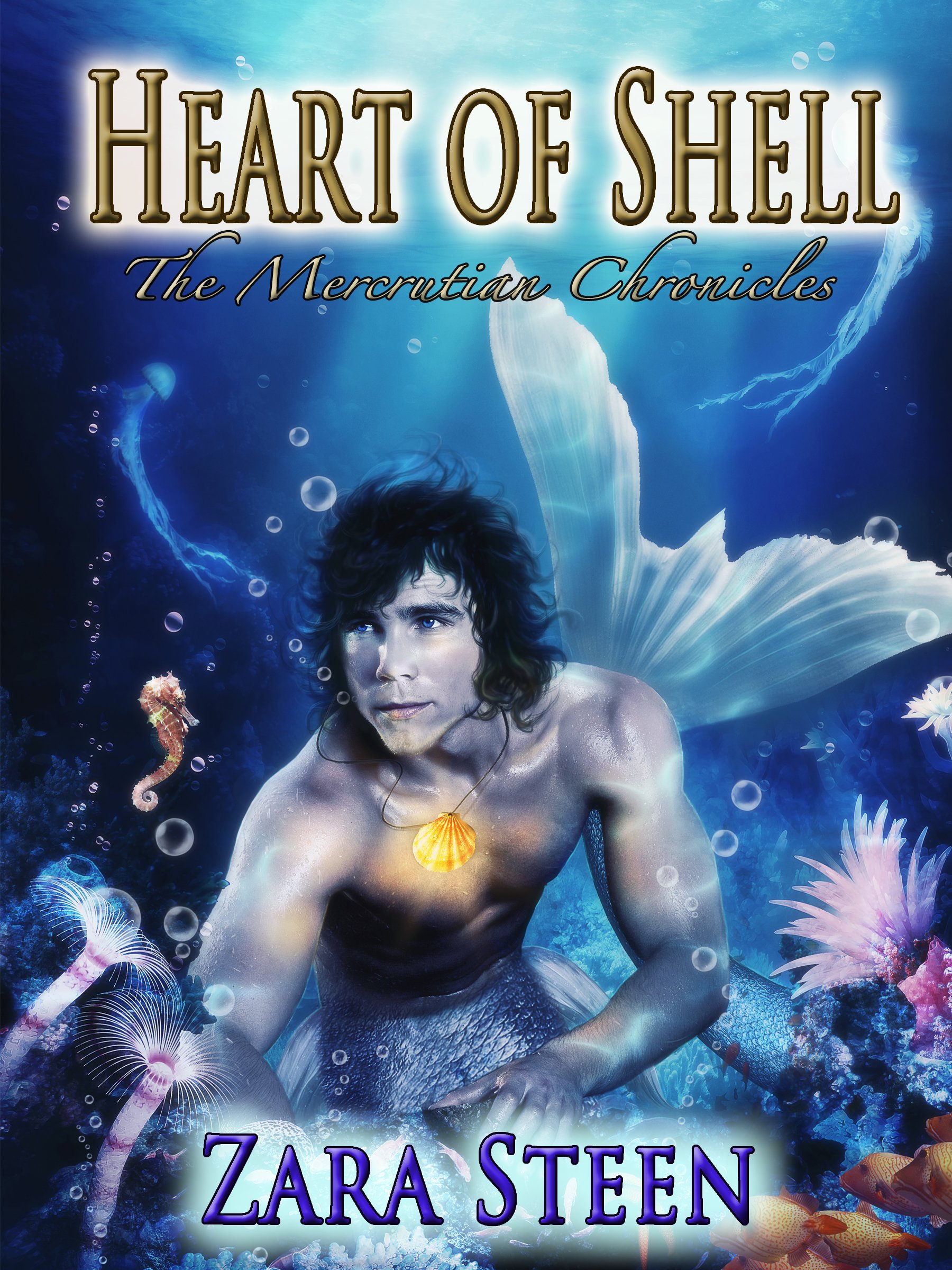 Heart of Shell (The Mercrutian Chronicles Book 1)