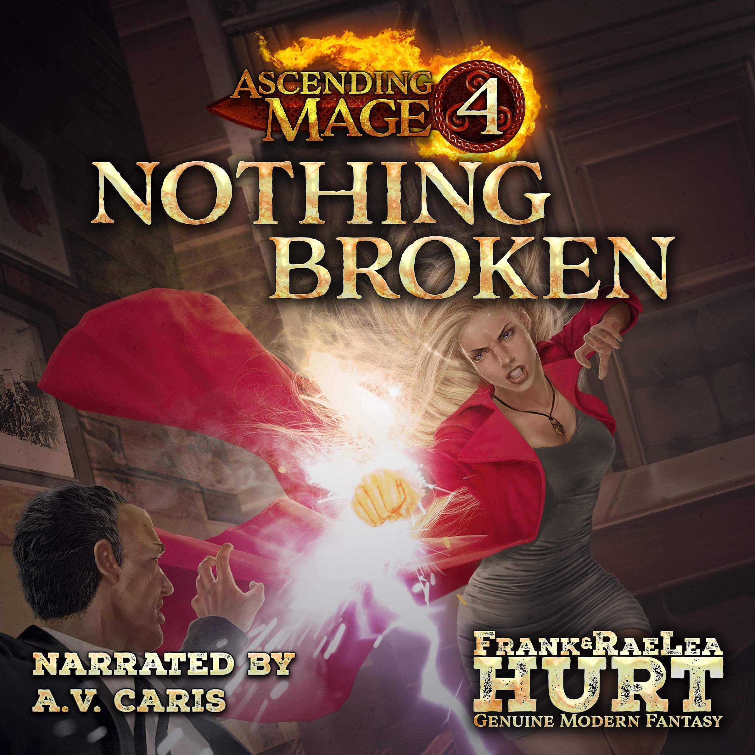 Cover art for Nothing Broken (A Modern Fantasy Thriller)