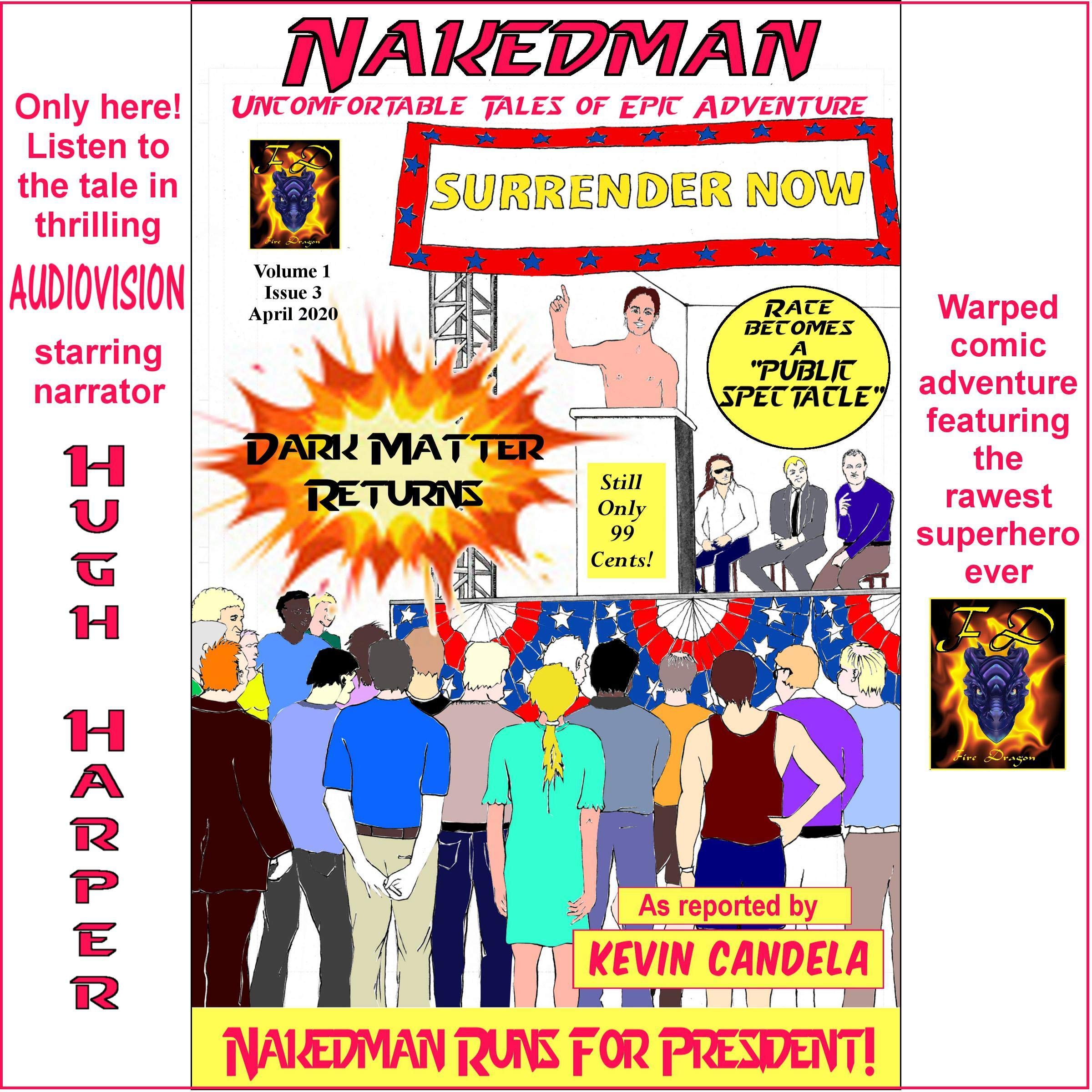 Cover art for Nakedman: Uncomfortable Tales of Epic Adventure: Public Spectacle