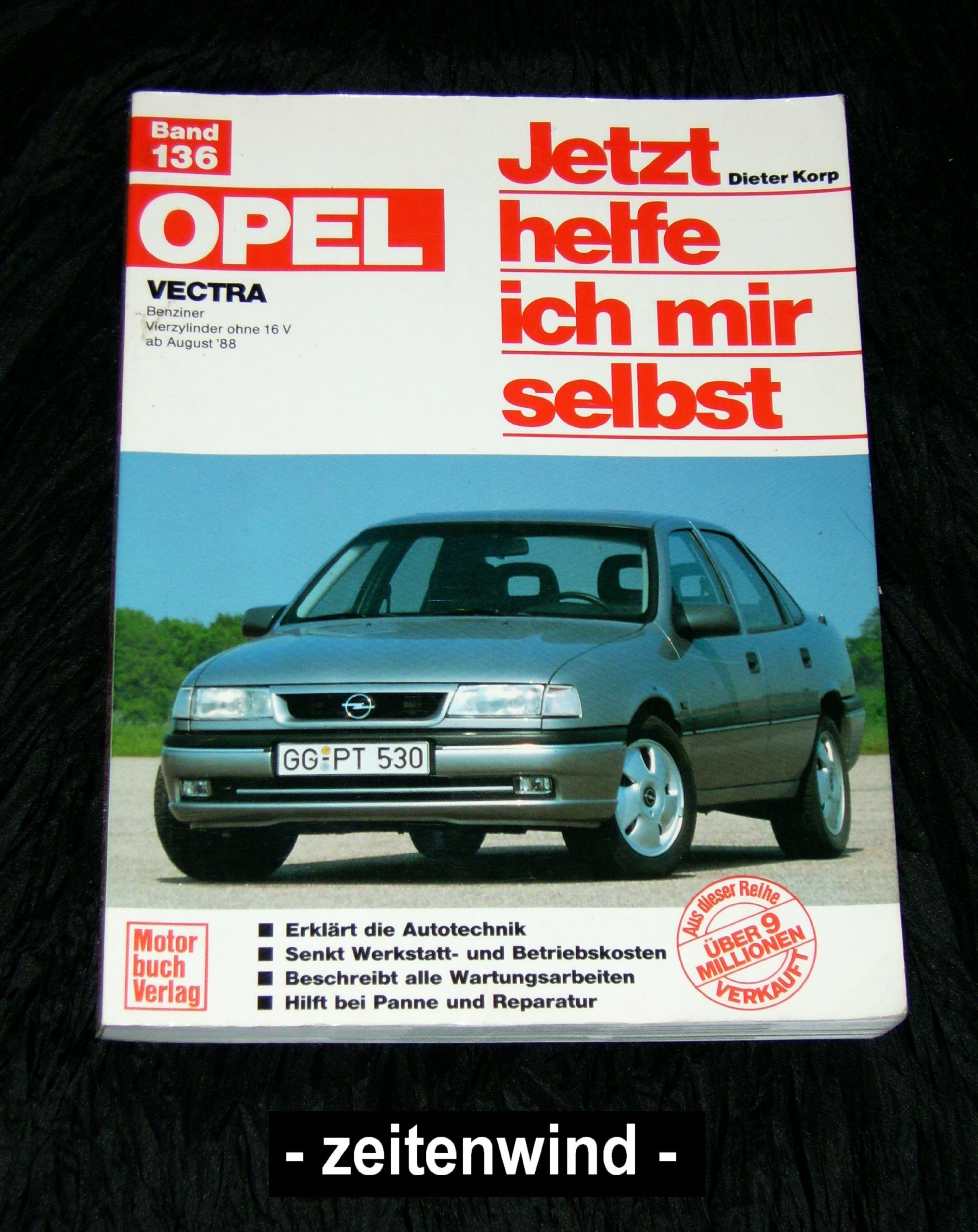 Korp, Dieter, Bd.136 : Opel Vectra, ohne Diesel Paperback – 27 April 2017