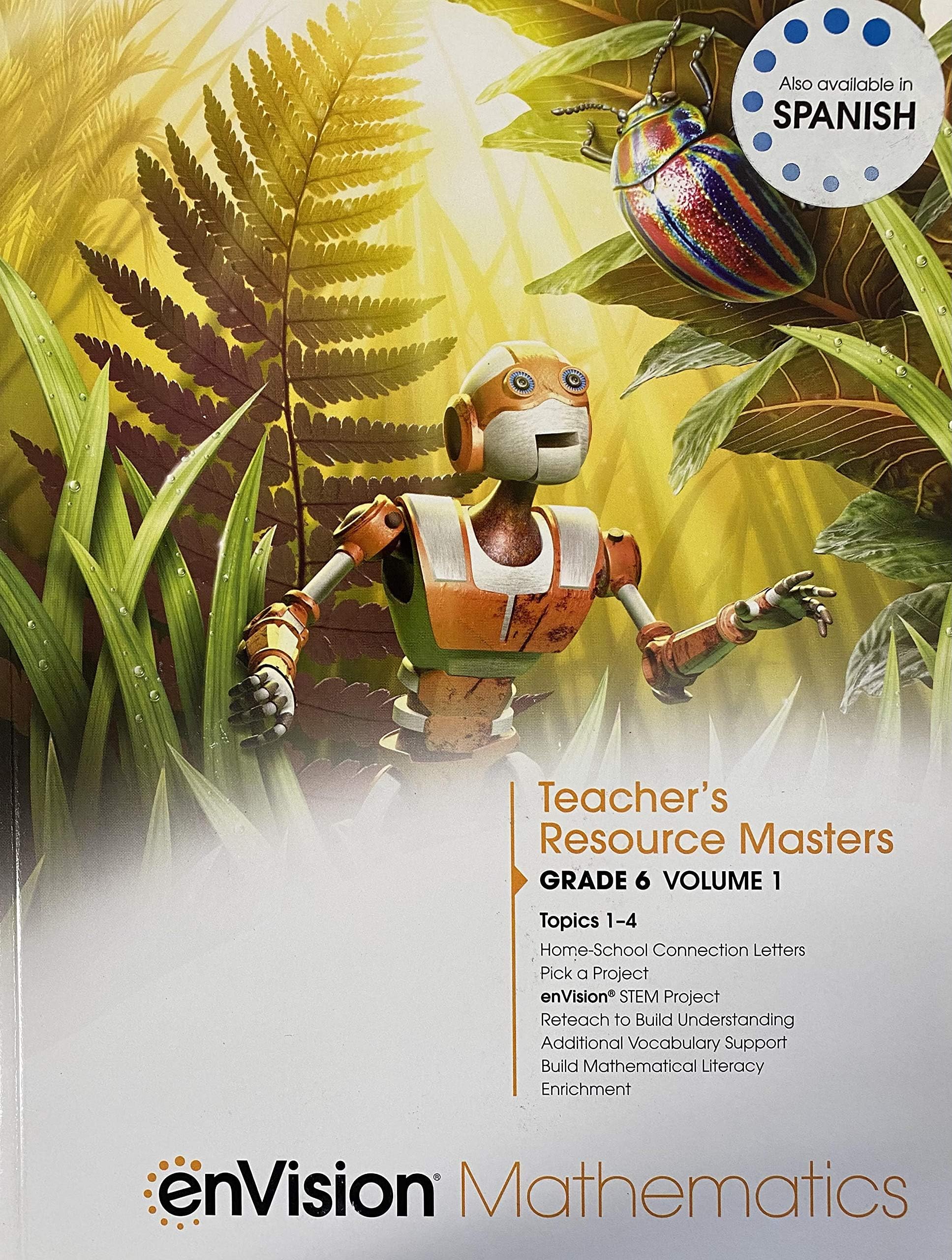 enVision Mathematics, Teacher's Resource Masters, Grade 6 Volume 1 Topics 1-4, c. 2019 9781418269357, 1418269352