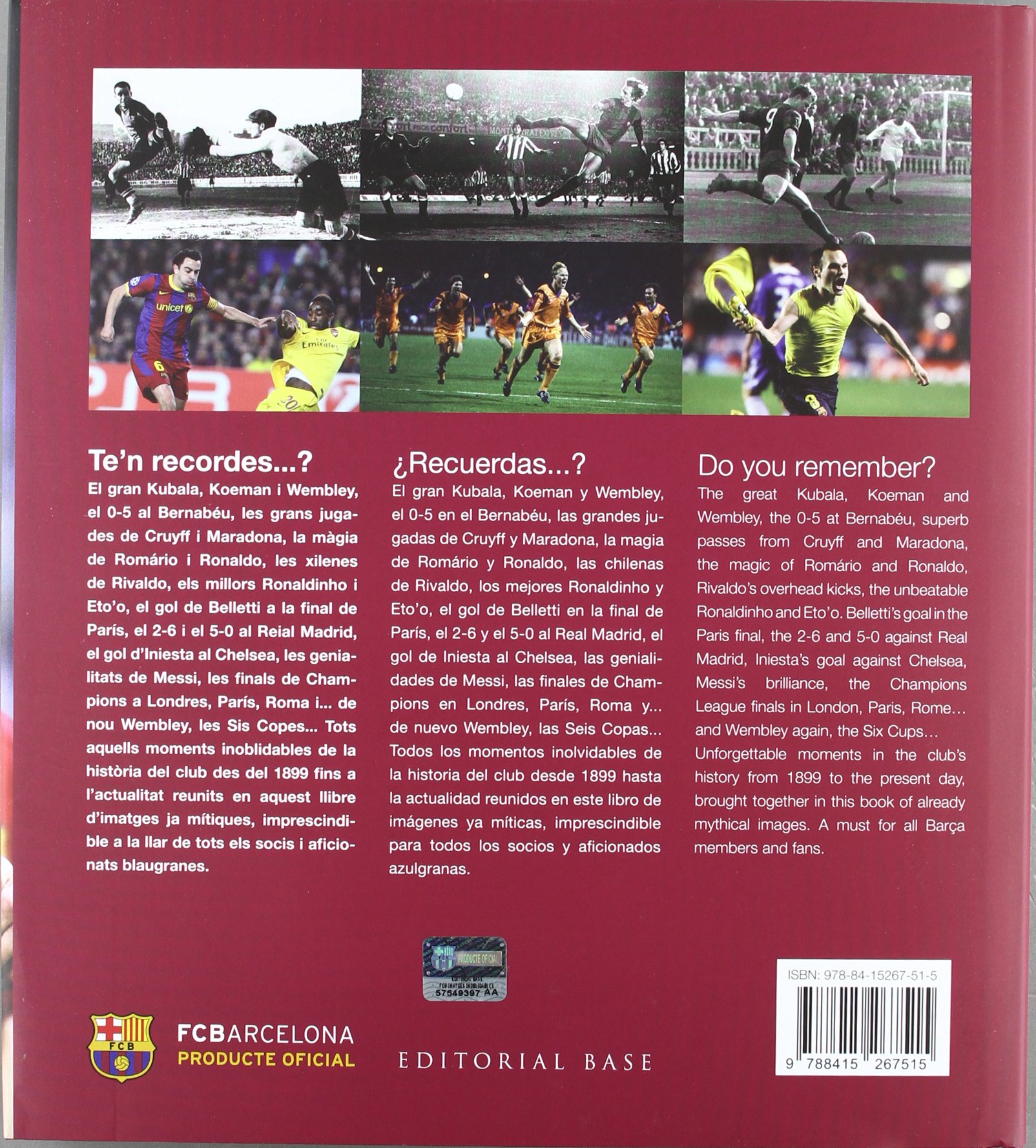 FC Barcelona. Imatges inoblidables: Els millors records de la història del FC Barcelona: 4