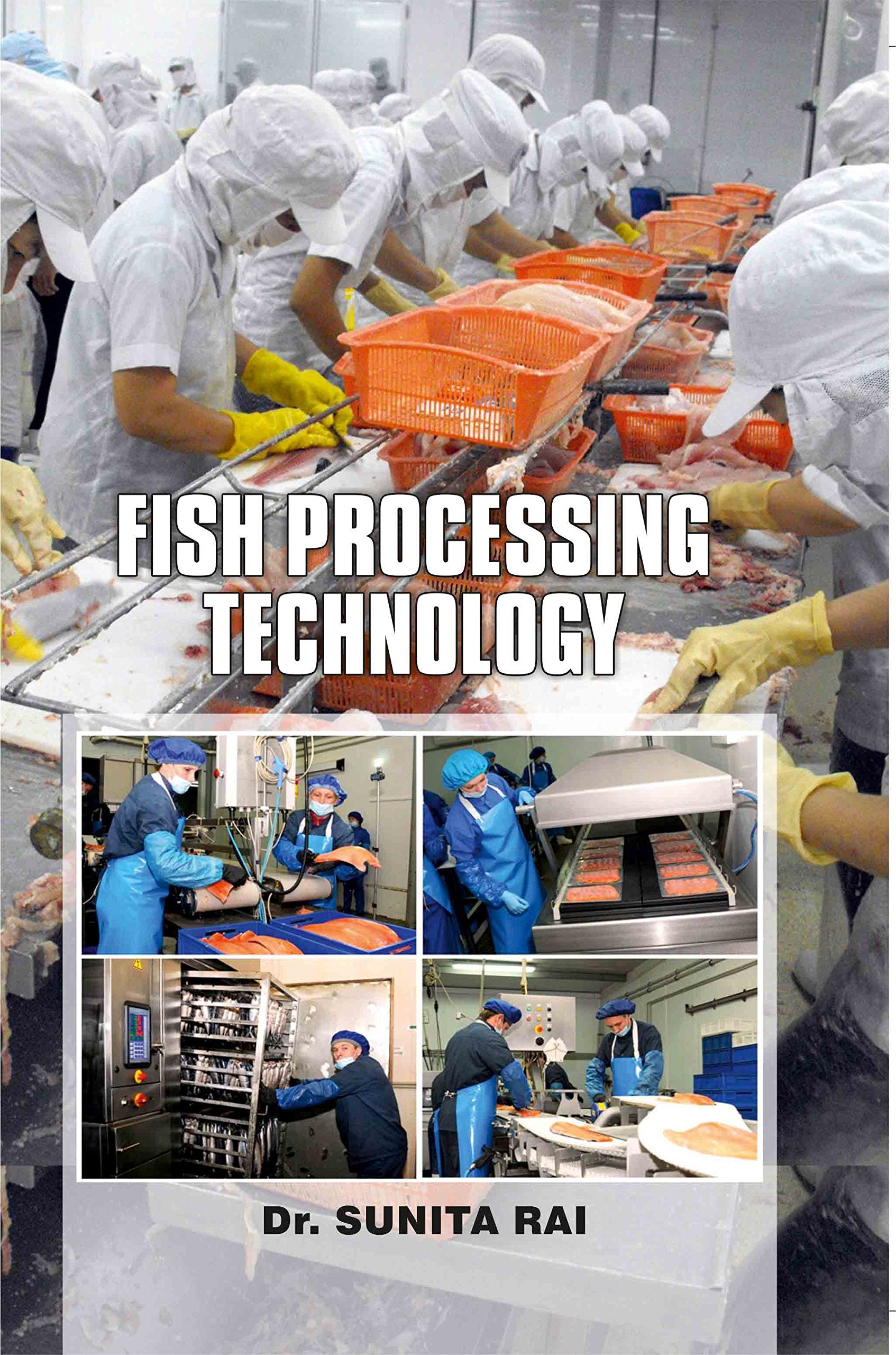 FISH PROCESSING TECHNOLOGY