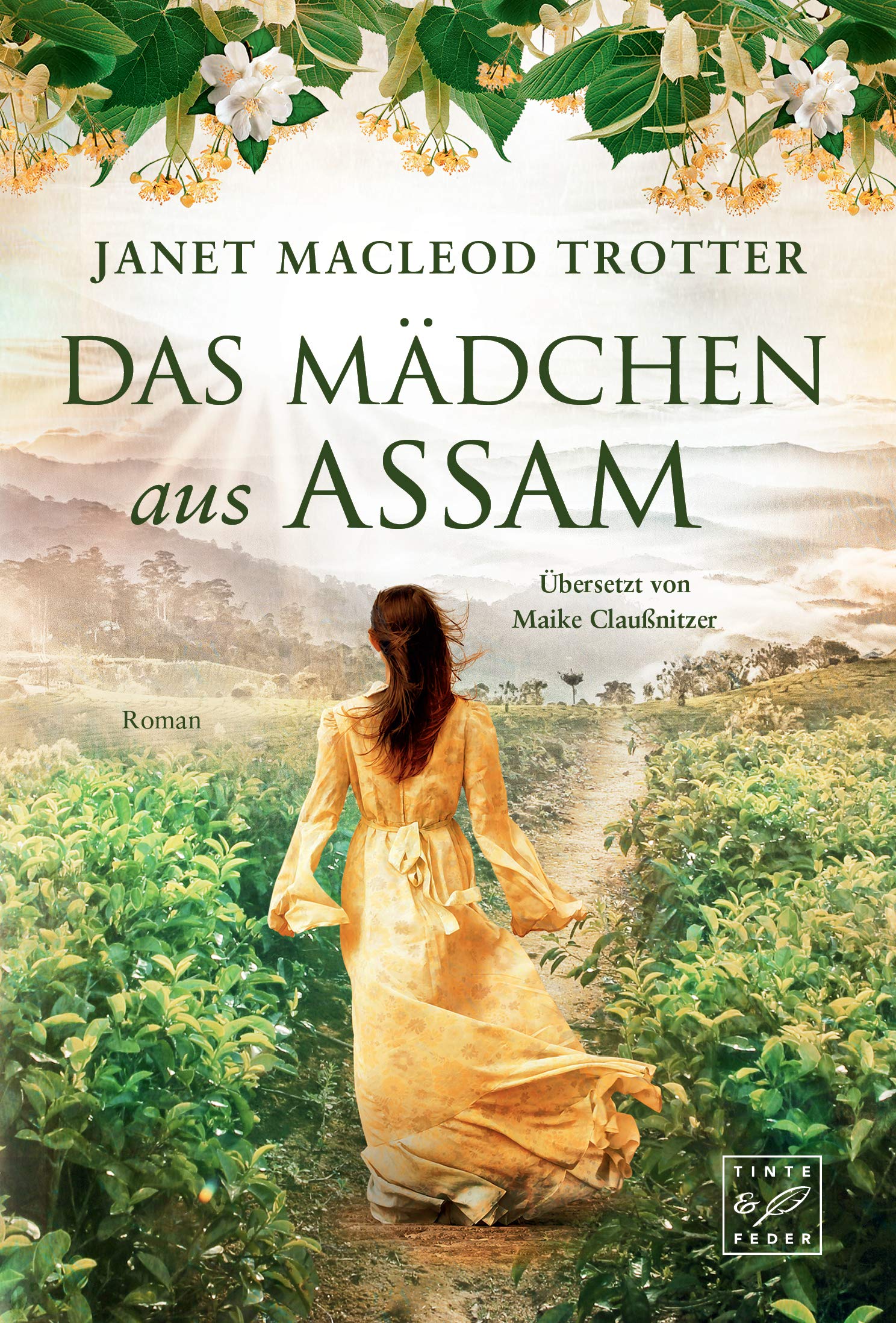 Das Mädchen aus Assam (Die Frauen der Teeplantage 1)